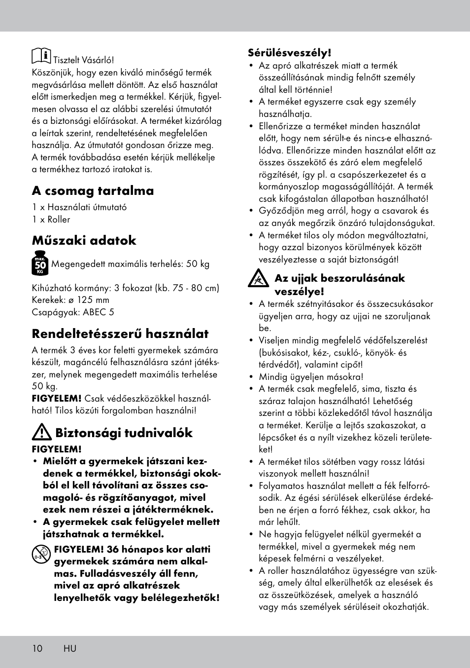 A csomag tartalma, Műszaki adatok, Rendeltetésszerű használat | Biztonsági tudnivalók | Playtive Scooter User Manual | Page 10 / 28