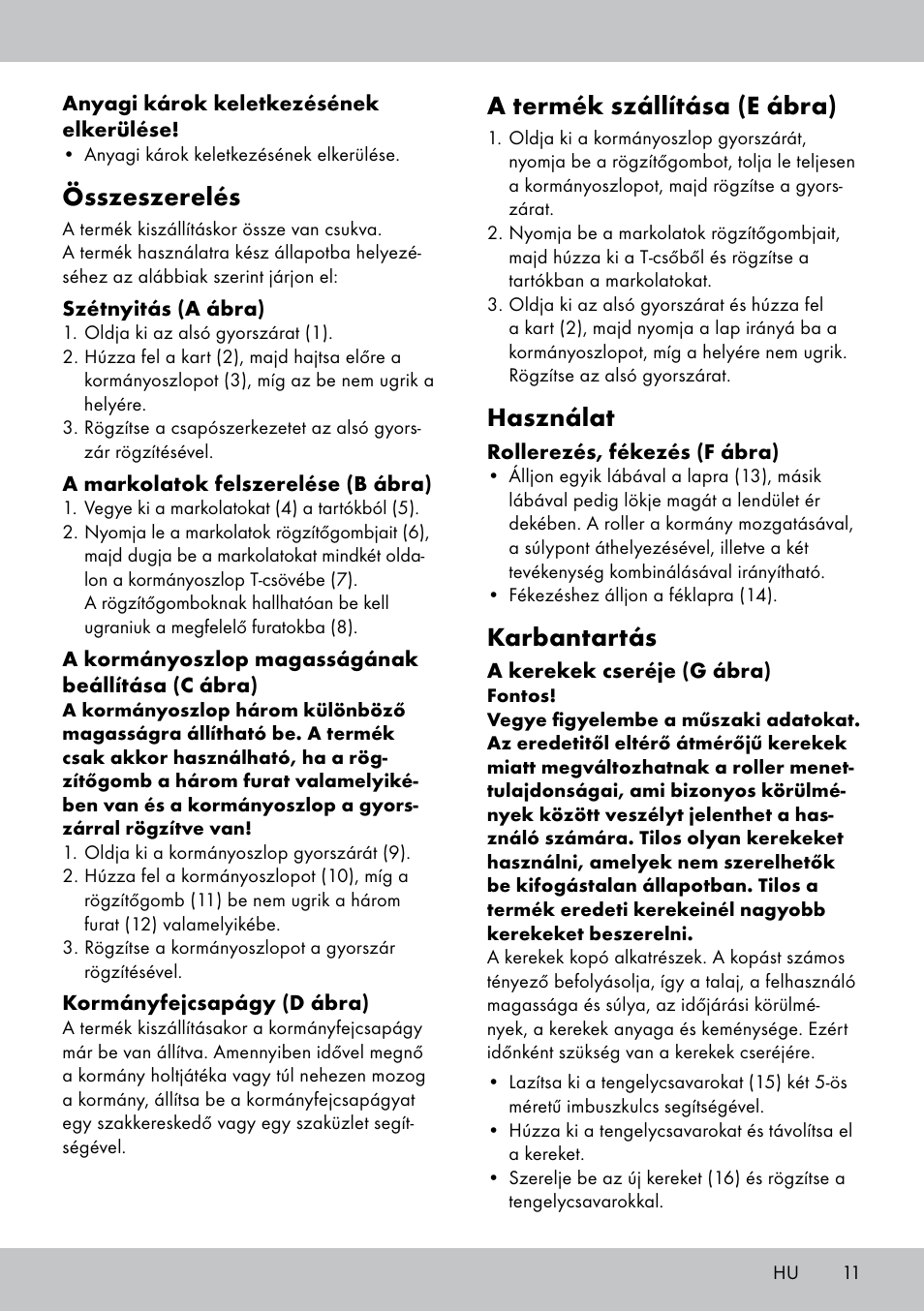 Összeszerelés, A termék szállítása (e ábra), Használat | Karbantartás | Playtive Scooter User Manual | Page 11 / 28