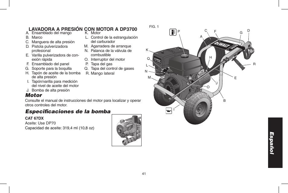 Español motor, Especifi caciones de la bomba, Lavadora a presión con motor a dp3700 | DeWalt DP3700 User Manual | Page 41 / 64