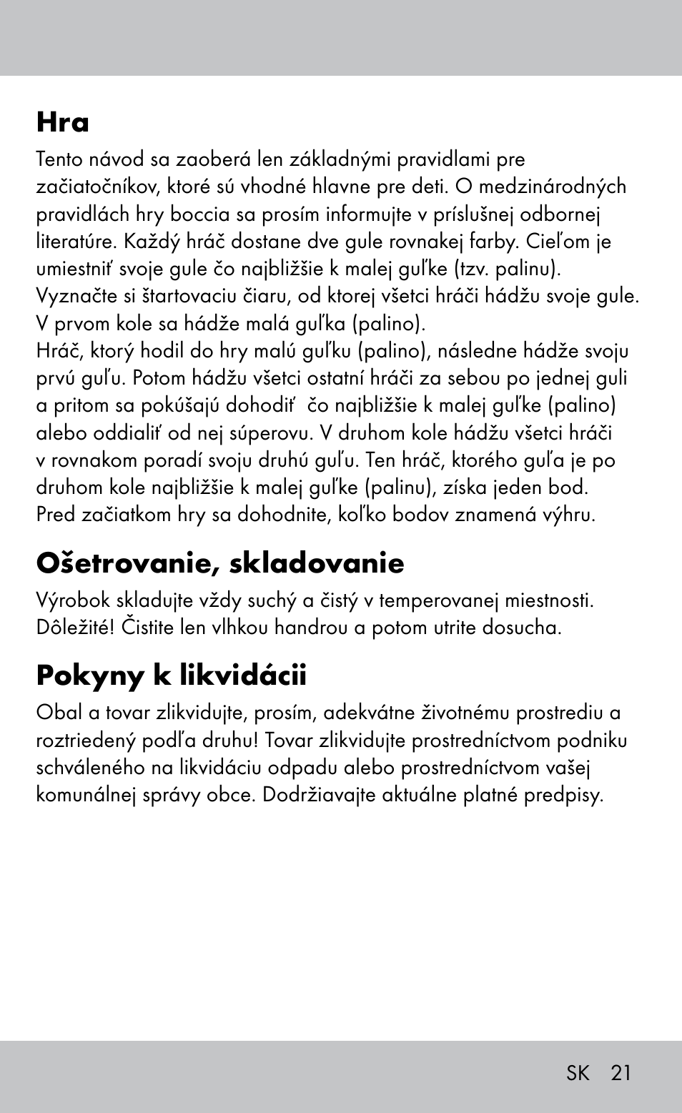 Ošetrovanie, skladovanie, Pokyny k likvidácii | Playtive Bocce Set User Manual | Page 21 / 28