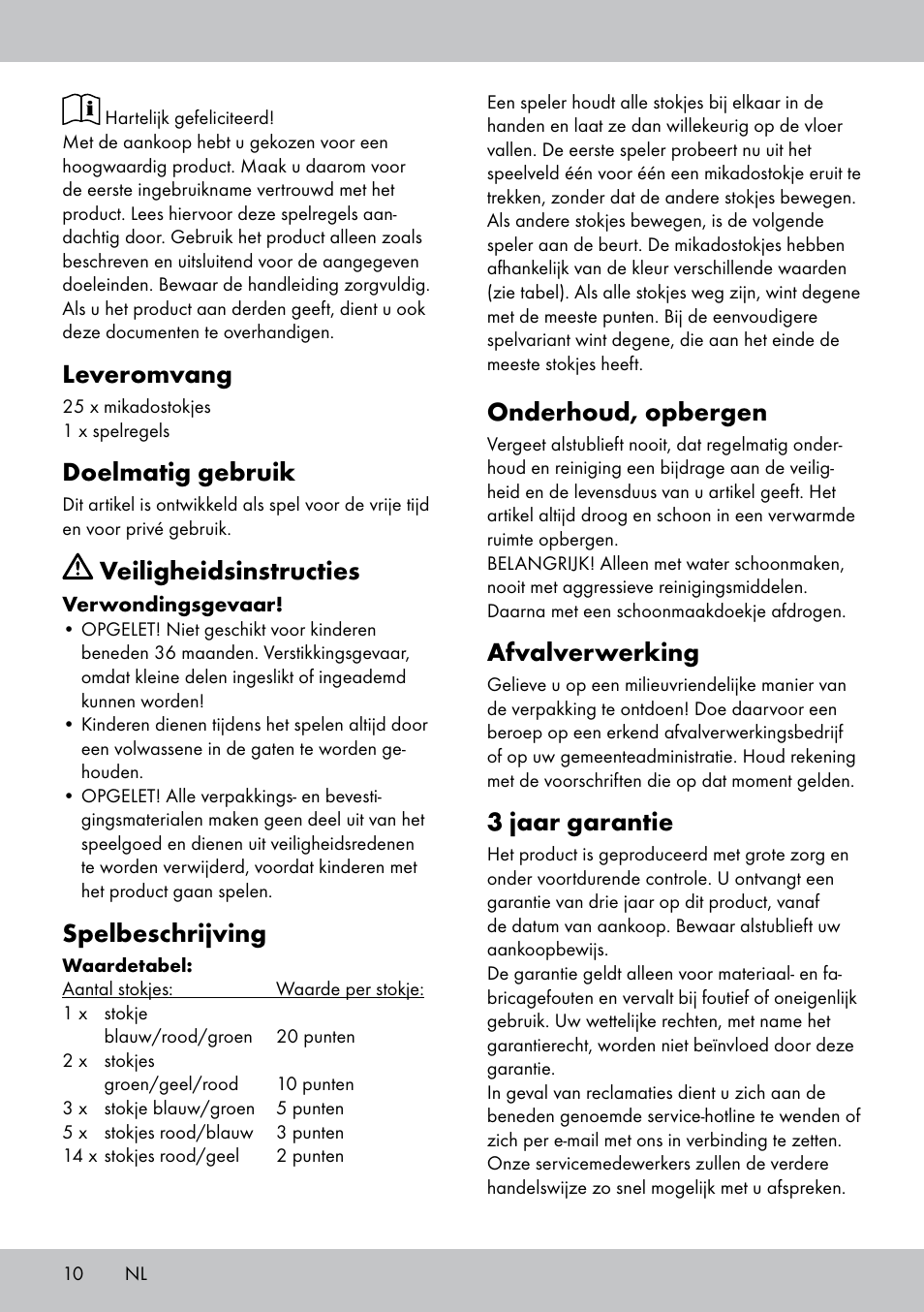 Leveromvang, Doelmatig gebruik, Veiligheidsinstructies | Spelbeschrijving, Onderhoud, opbergen, Afvalverwerking, 3 jaar garantie | Playtive GIANT PICK-UP STICKS User Manual | Page 10 / 16