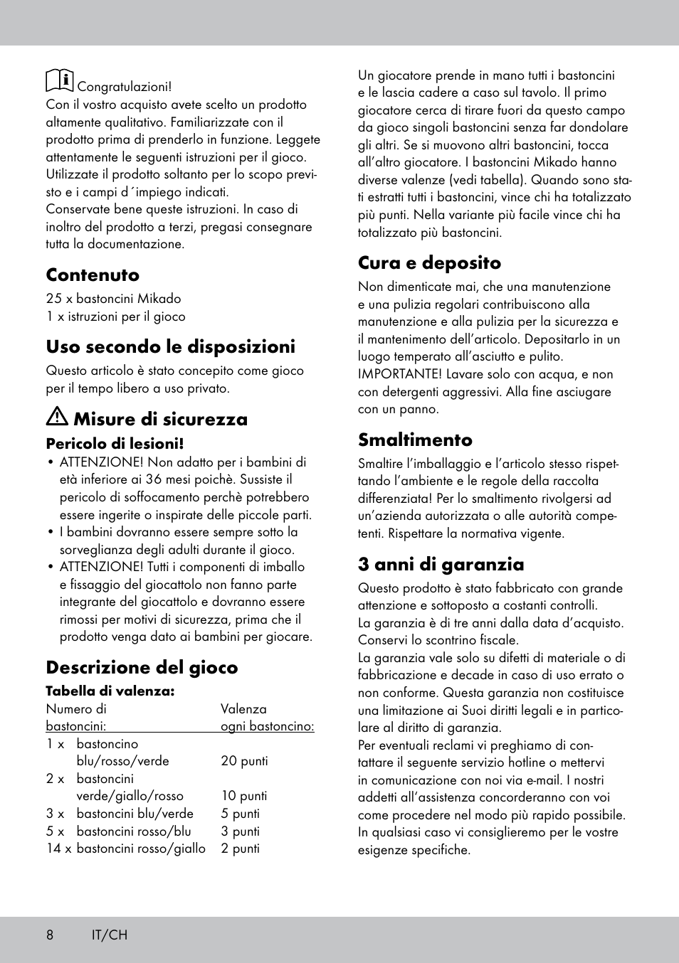 Contenuto, Uso secondo le disposizioni, Misure di sicurezza | Descrizione del gioco, Cura e deposito, Smaltimento, 3 anni di garanzia | Playtive GIANT PICK-UP STICKS User Manual | Page 8 / 16