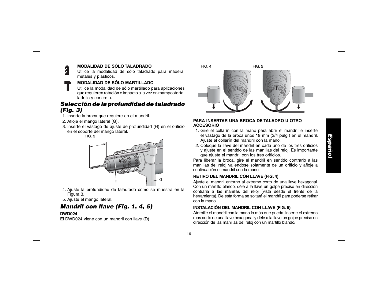 Español, Selección de la profundidad de taladrado (fig. 3), Mandril con llave (fig. 1, 4, 5) | DeWalt DWD024 User Manual | Page 17 / 32