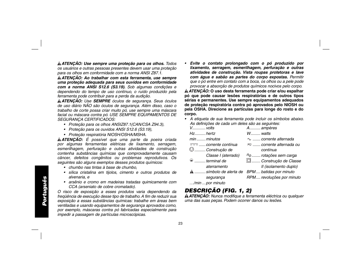 Por tuguês, Descrição (fig. 1, 2) | DeWalt DWD024 User Manual | Page 24 / 32