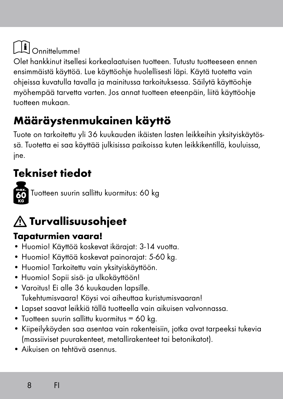 Määräystenmukainen käyttö, Tekniset tiedot, Turvallisuusohjeet | Playtive Swing Kletterseil User Manual | Page 6 / 32