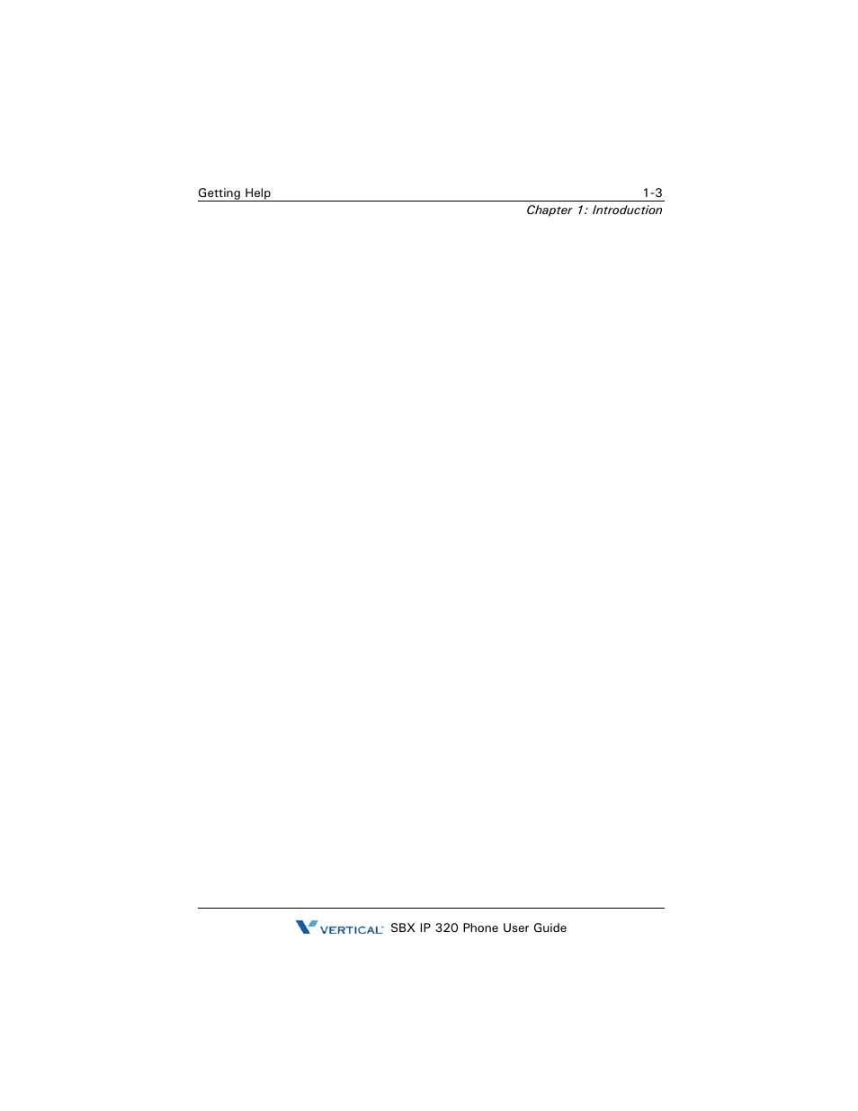 Getting help, Your system administrator, Vertical technical support | Getting help -3 | Vertical SBX IP 320 User Manual | Page 13 / 124
