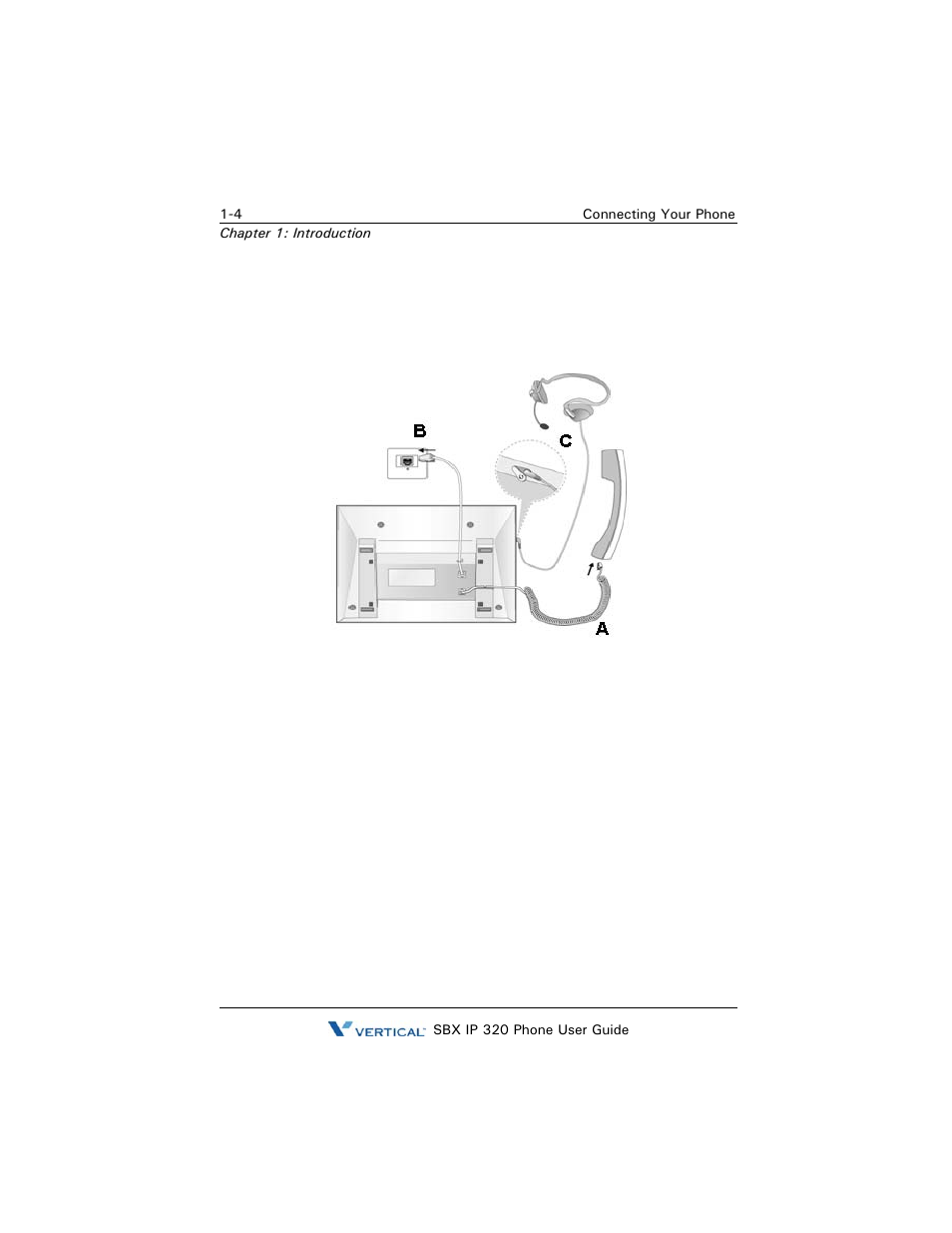 Connecting your phone, Connecting a digital phone, Connecting your single line (slt) phone | Connecting your phone -4 | Vertical SBX IP 320 User Manual | Page 14 / 124