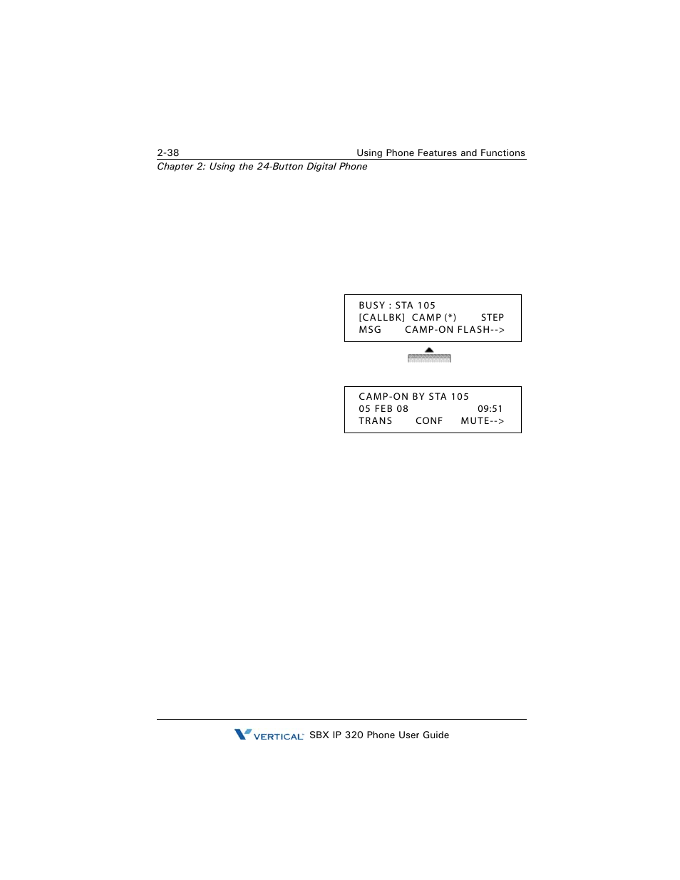 Camp-on, Camp-on -38 | Vertical SBX IP 320 User Manual | Page 54 / 124