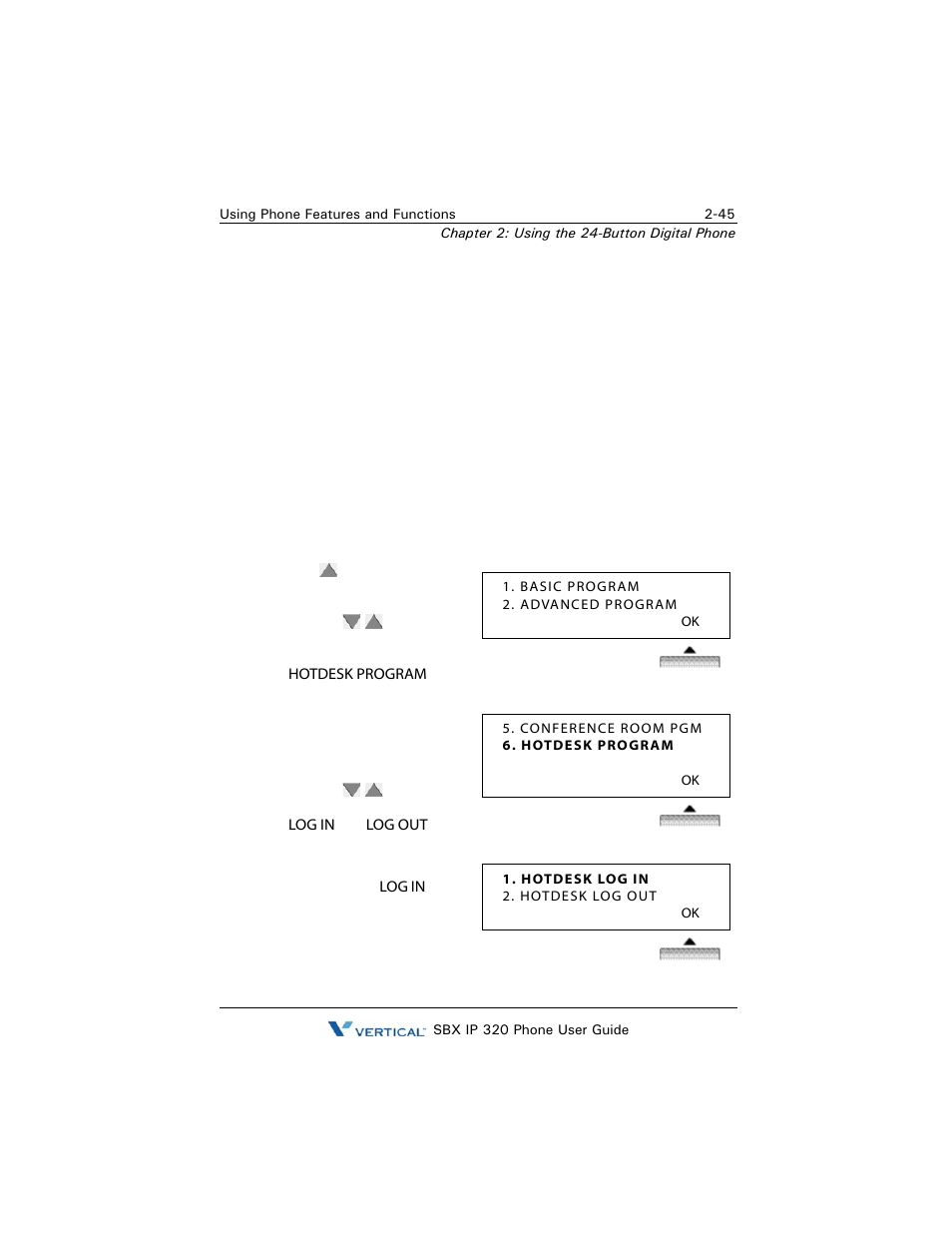 Hotdesk, Hotdesk -45 | Vertical SBX IP 320 User Manual | Page 61 / 124