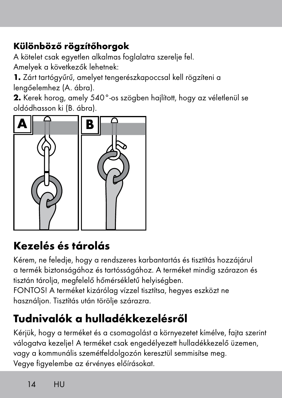 Kezelés és tárolás, Tudnivalók a hulladékkezelésről | Playtive Swing Kletterseil User Manual | Page 12 / 32