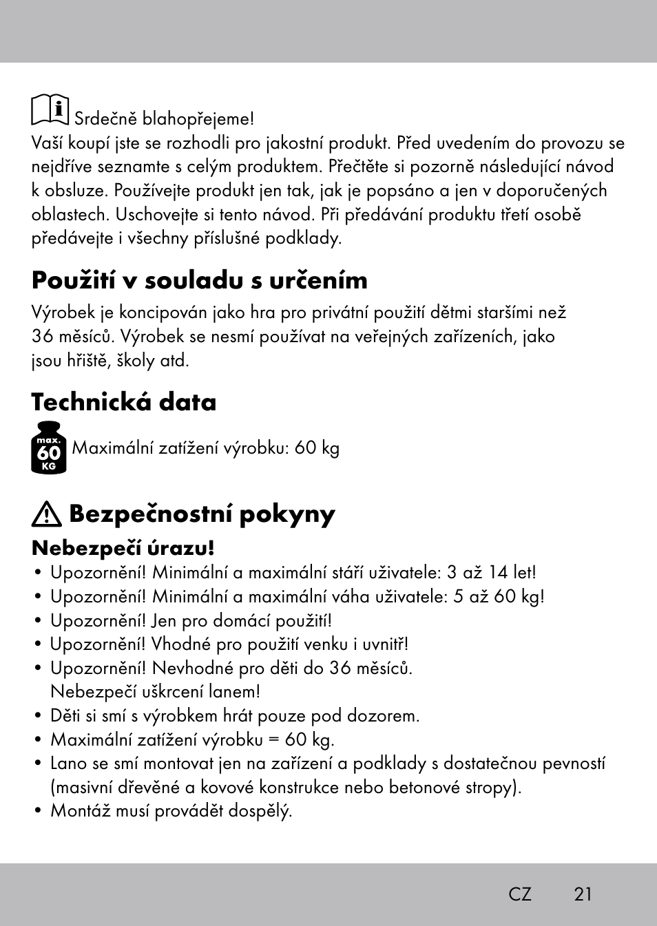 Použití v souladu s určením, Technická data, Bezpečnostní pokyny | Playtive Swing Kletterseil User Manual | Page 19 / 32