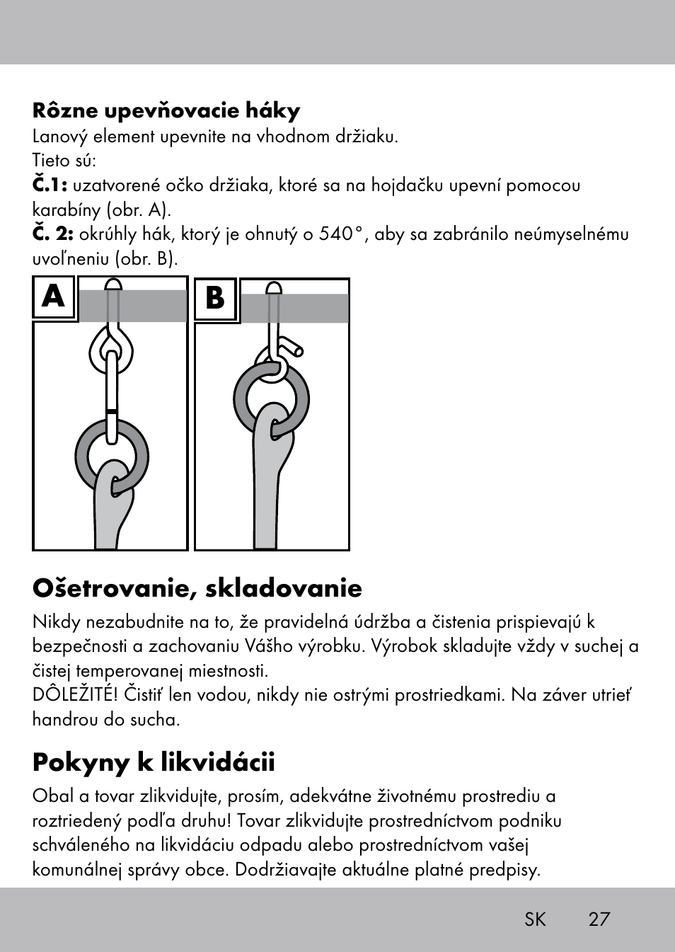 Ošetrovanie, skladovanie, Pokyny k likvidácii | Playtive Swing Kletterseil User Manual | Page 25 / 32