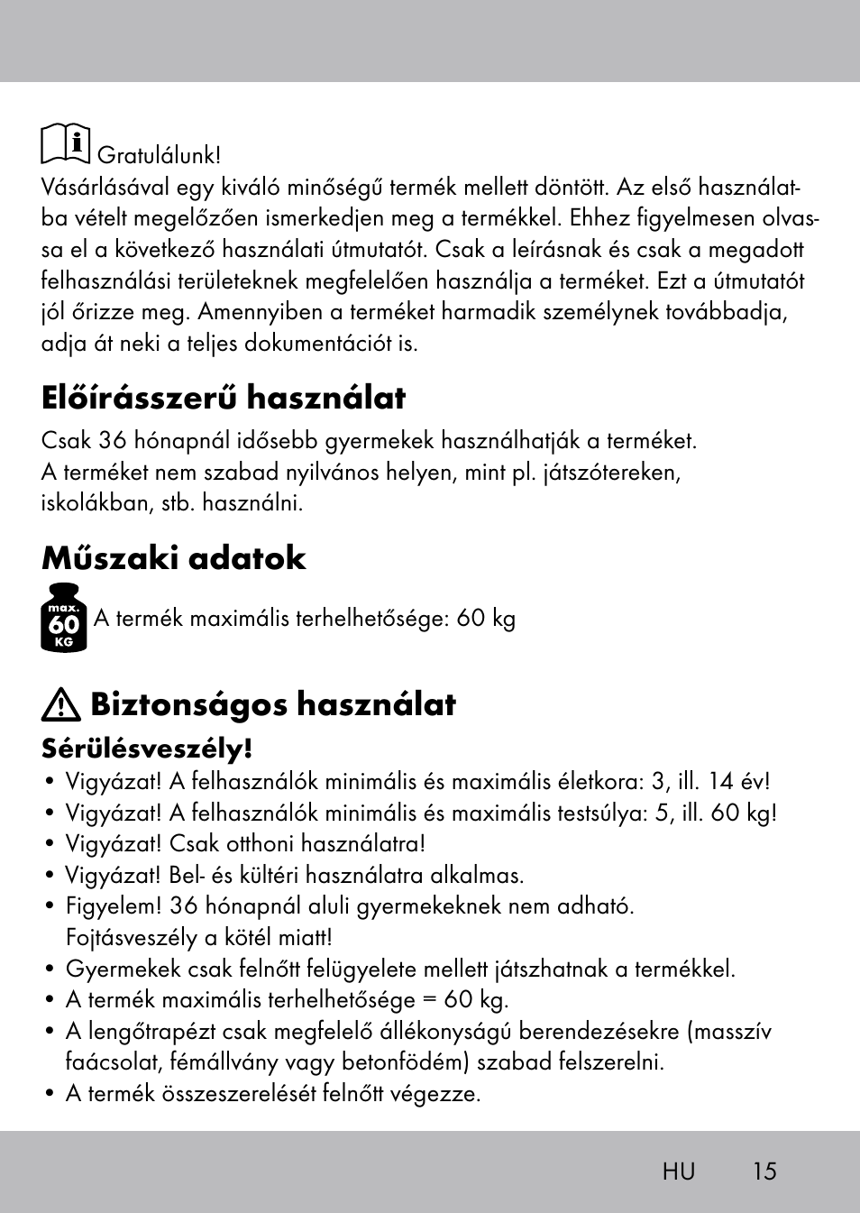 Előírásszerű használat, Műszaki adatok, Biztonságos használat | Playtive Swing Trapezschaukel User Manual | Page 13 / 40