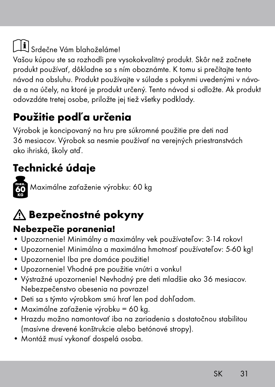 Použitie podľa určenia, Technické údaje, Bezpečnostné pokyny | Playtive Swing Trapezschaukel User Manual | Page 29 / 40