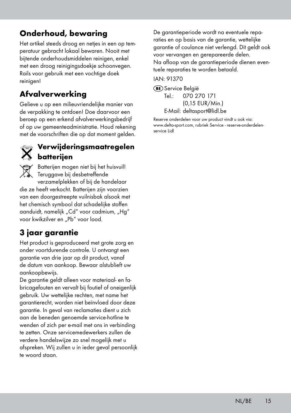 Onderhoud, bewaring, Afvalverwerking, 3 jaar garantie | Verwijderingsmaatregelen batterijen | Playtive WOODEN RAILWAY SET User Manual | Page 15 / 20
