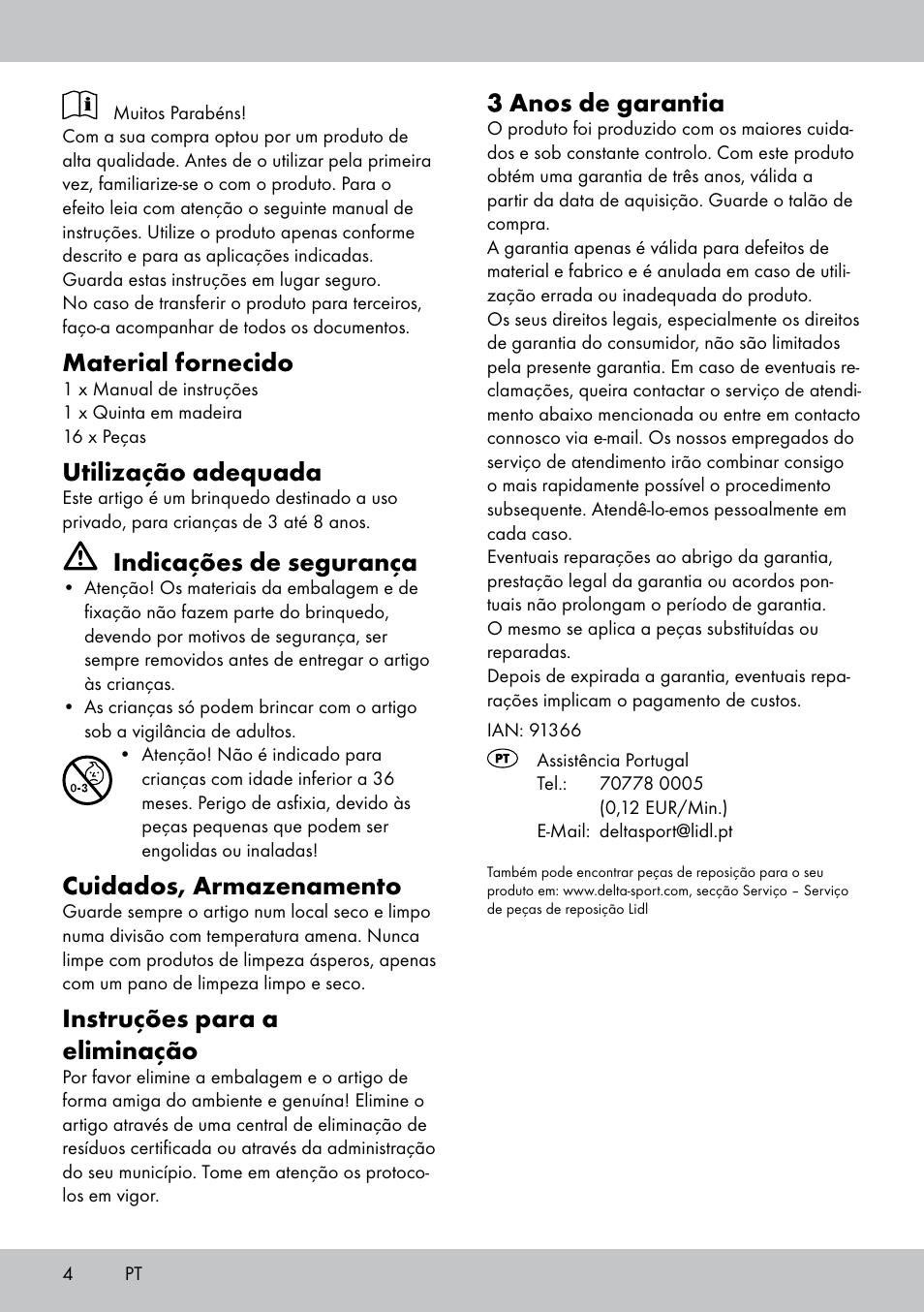 Material fornecido, Utilização adequada, Indicações de segurança | Cuidados, armazenamento, Instruções para a eliminação, 3 anos de garantia | Playtive WOODEN FARMHOUSE User Manual | Page 4 / 8