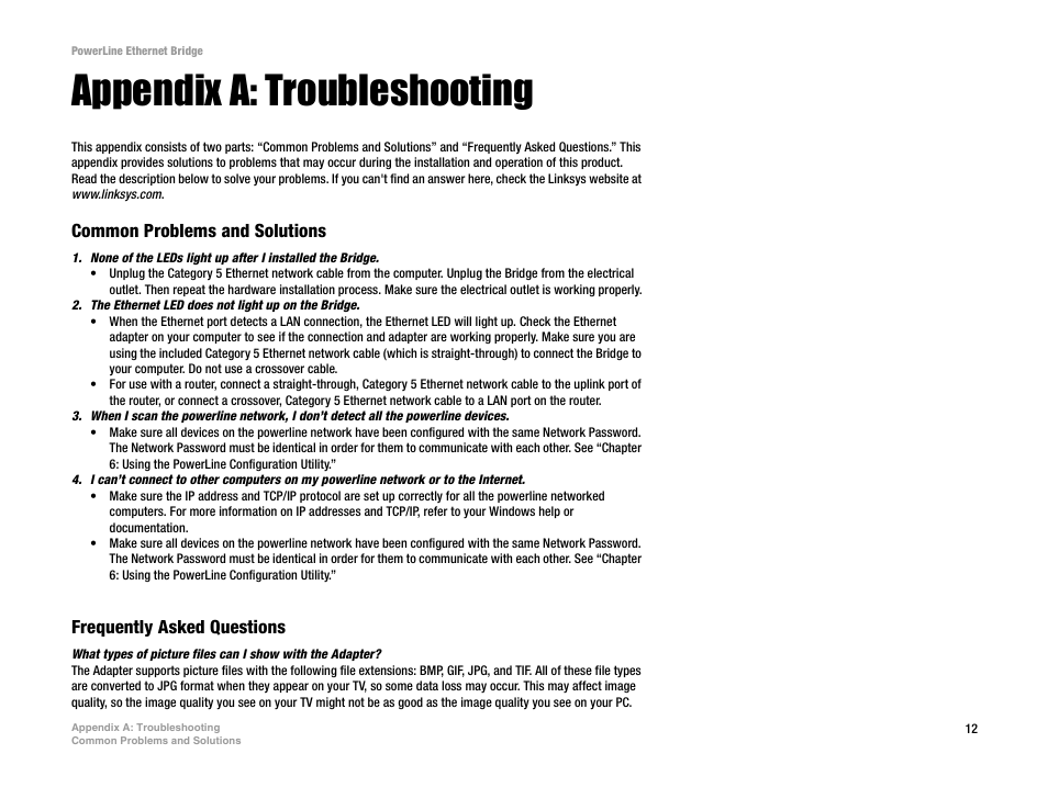 Appendix a: troubleshooting, Common problems and solutions, Frequently asked questions | Linksys PLEBR10 User Manual | Page 16 / 29