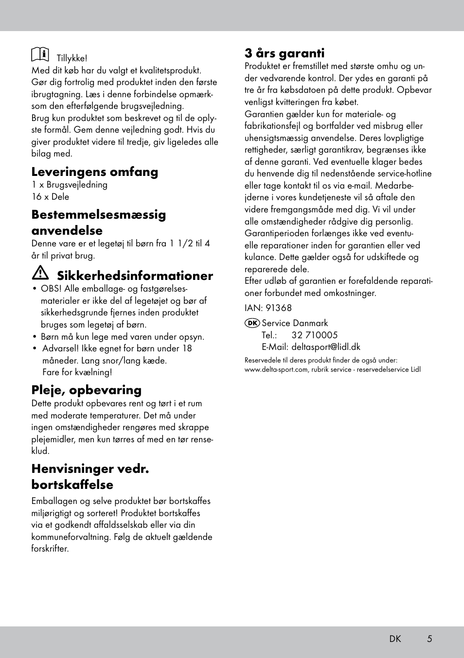 Leveringens omfang, Bestemmelsesmæssig anvendelse, Sikkerhedsinformationer | Pleje, opbevaring, Henvisninger vedr. bortskaffelse, 3 års garanti | Playtive THREADING TOY User Manual | Page 5 / 12