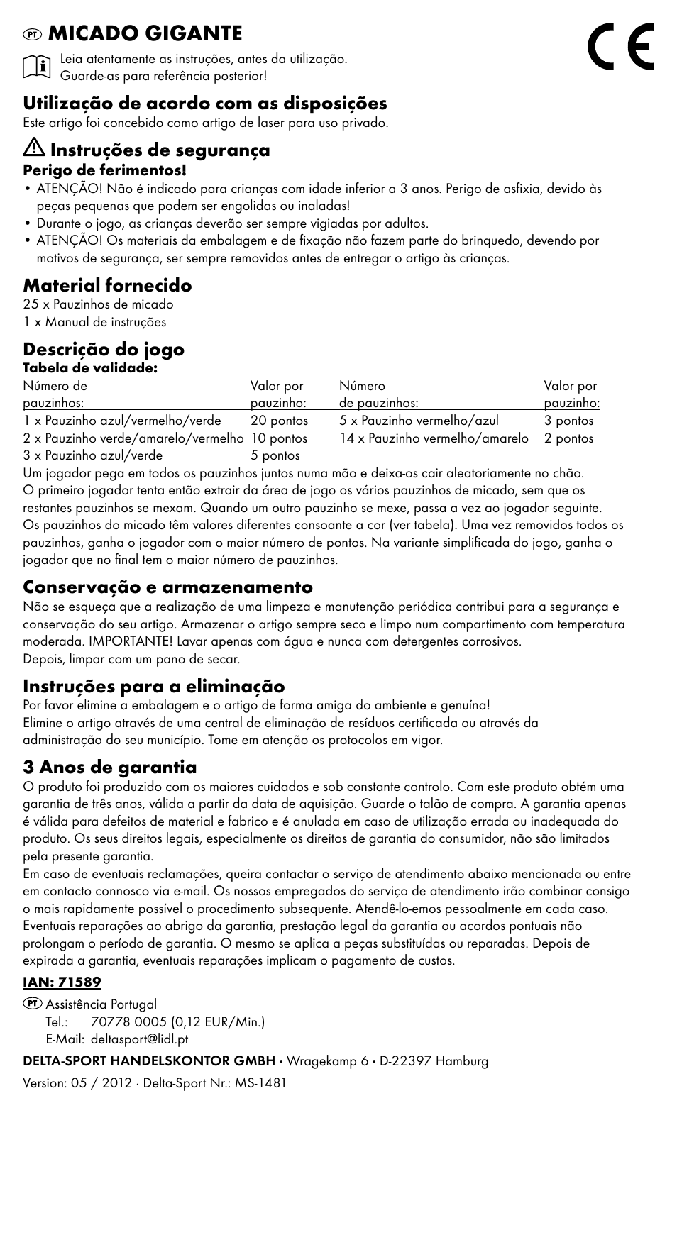 Micado gigante, Utilização de acordo com as disposições, Instruções de segurança | Material fornecido, Descrição do jogo, Conservação e armazenamento, Instruções para a eliminação, 3 anos de garantia | Playtive CROQUET SET User Manual | Page 3 / 5