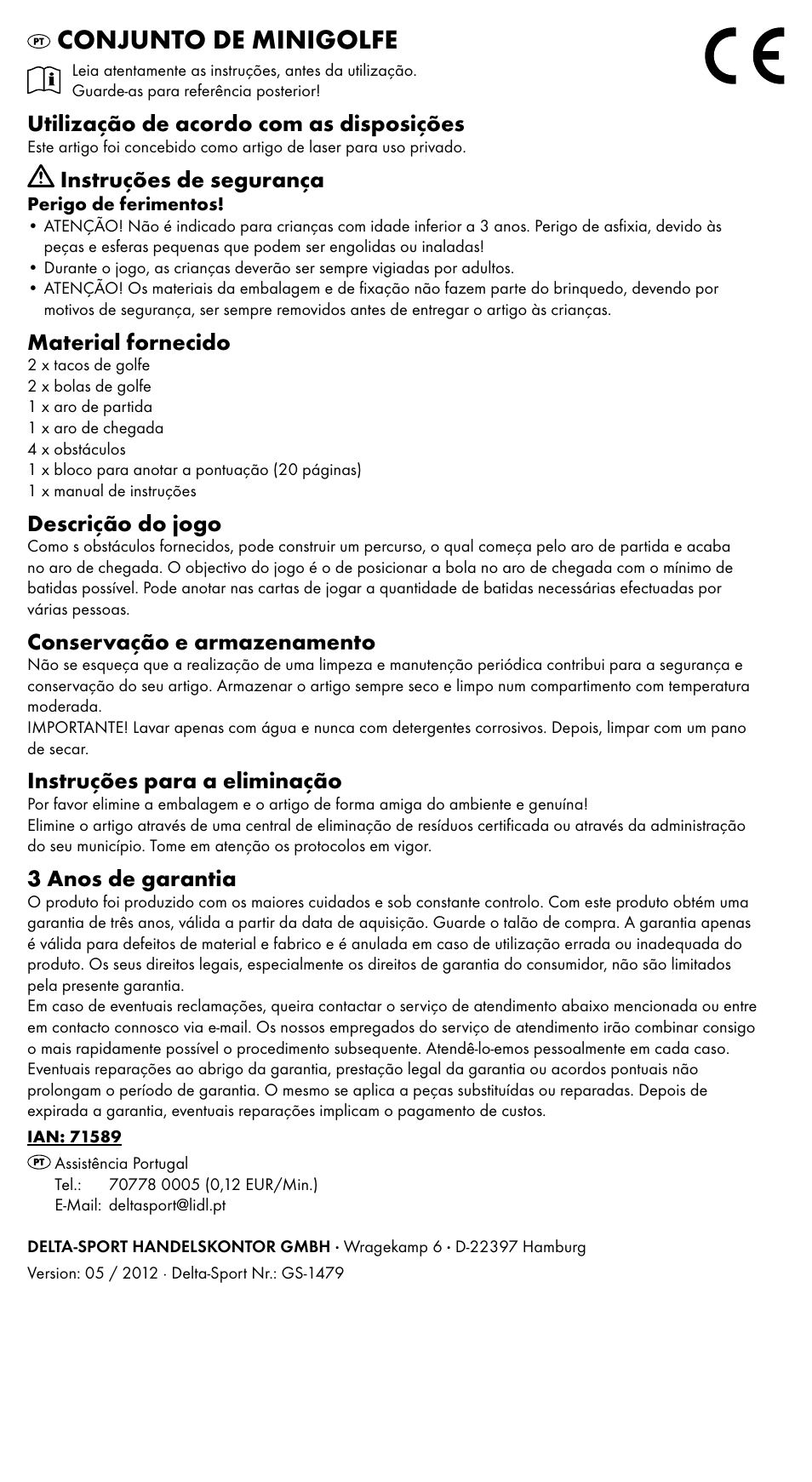 Conjunto de minigolfe, Utilização de acordo com as disposições, Instruções de segurança | Material fornecido, Descrição do jogo, Conservação e armazenamento, Instruções para a eliminação, 3 anos de garantia | Playtive GIANT PICK-UP STICKS User Manual | Page 3 / 5