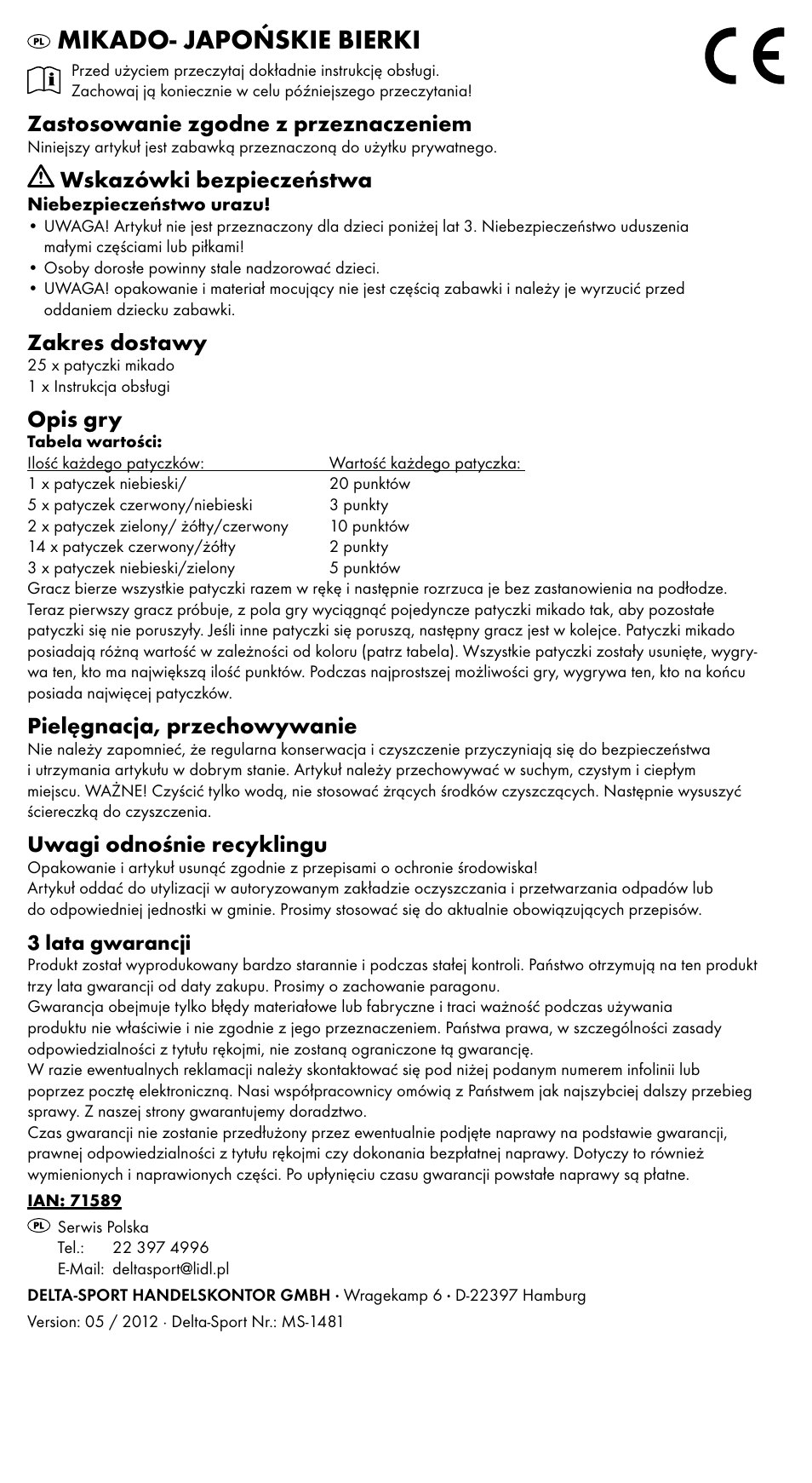 Mikado- japońskie bierki, Zastosowanie zgodne z przeznaczeniem, Wskazówki bezpieczeństwa | Zakres dostawy, Opis gry, Pielęgnacja, przechowywanie, Uwagi odnośnie recyklingu | Playtive GIANT PICK-UP STICKS User Manual | Page 2 / 8