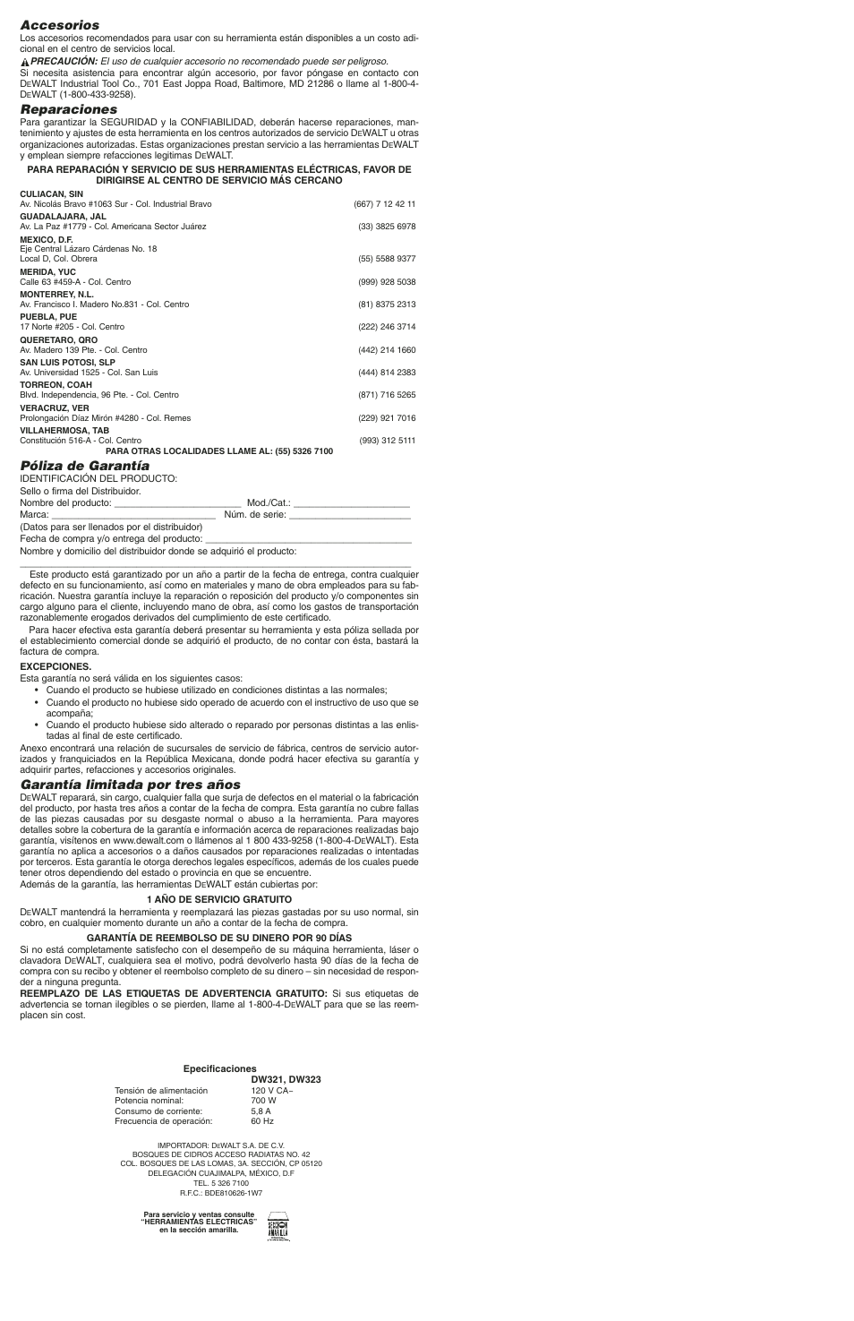 Accesorios, Reparaciones, Póliza de garantía | Garantía limitada por tres años | DeWalt DW323 User Manual | Page 5 / 5