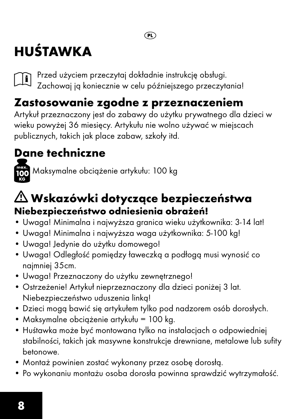 Huśtawka, Zastosowanie zgodne z przeznaczeniem, Dane techniczne | Wskazówki dotyczące bezpieczeństwa | Playtive BOARD SWING User Manual | Page 6 / 32