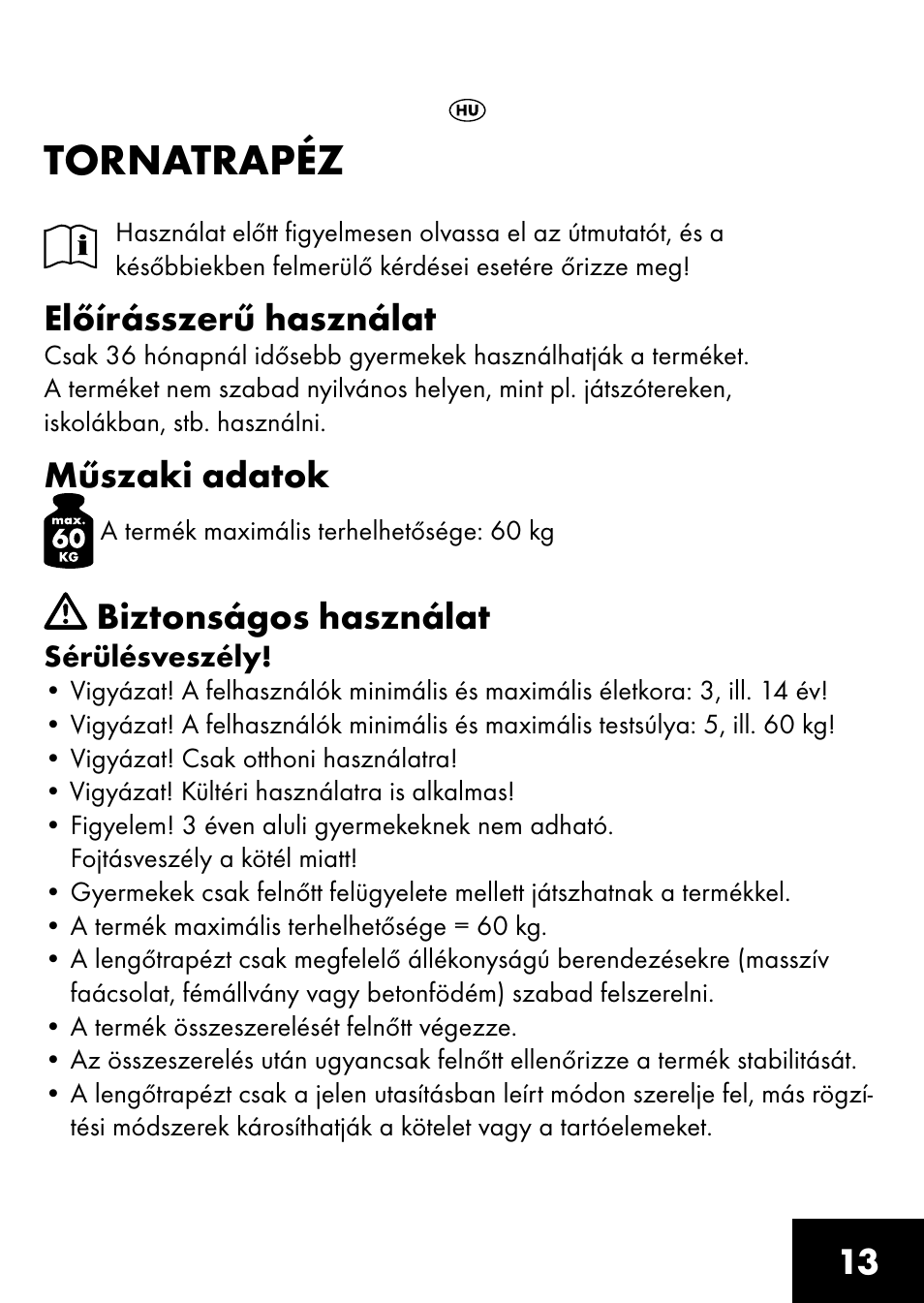 Tornatrapéz, Előírásszerű használat, Műszaki adatok | Biztonságos használat | Playtive RING TRAPEZE User Manual | Page 11 / 32