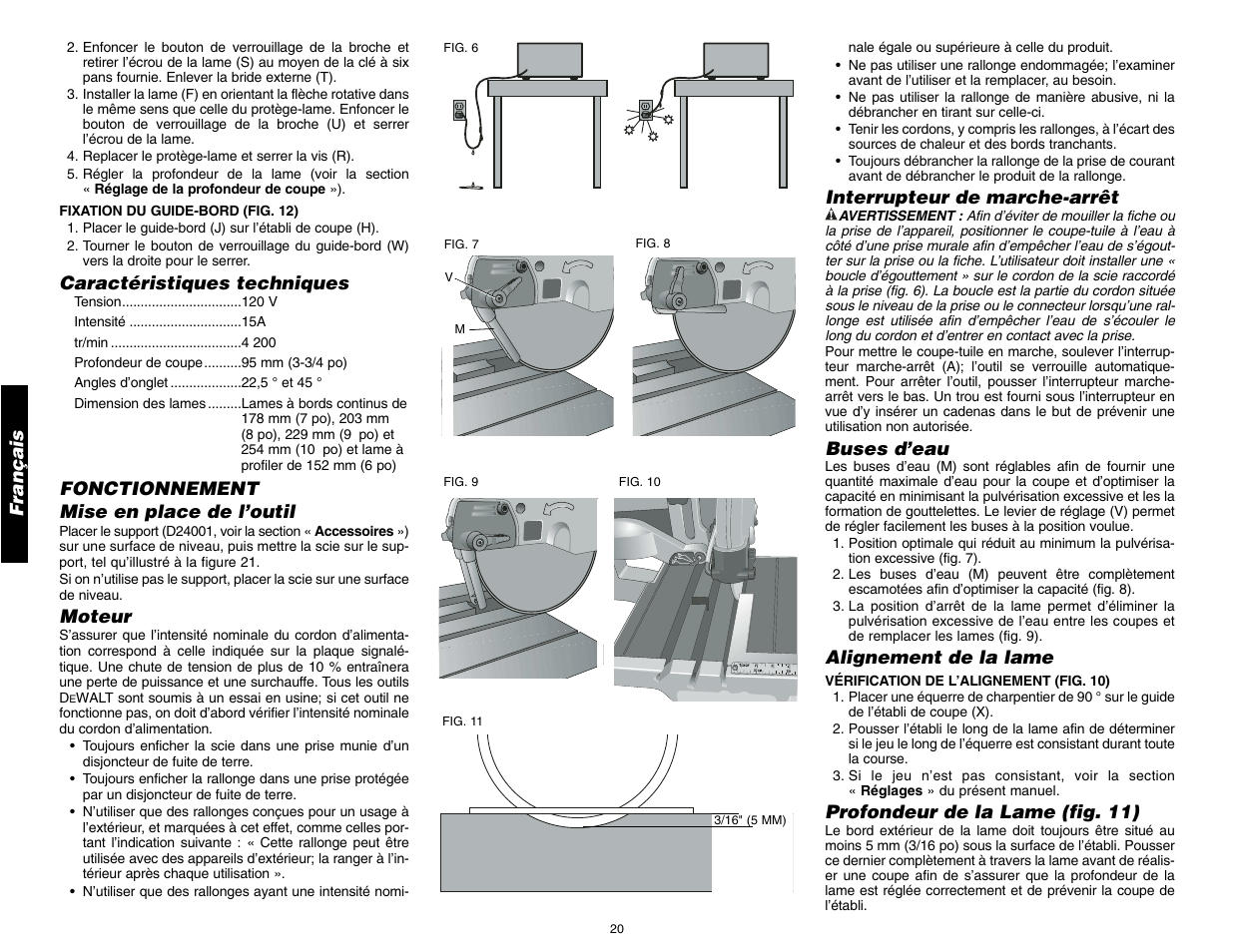 Français, Caractéristiques techniques, Fonctionnement mise en place de l’outil | Moteur, Interrupteur de marche-arrêt, Buses d’eau, Alignement de la lame, Profondeur de la lame (fig. 11) | DeWalt D24000 User Manual | Page 22 / 42