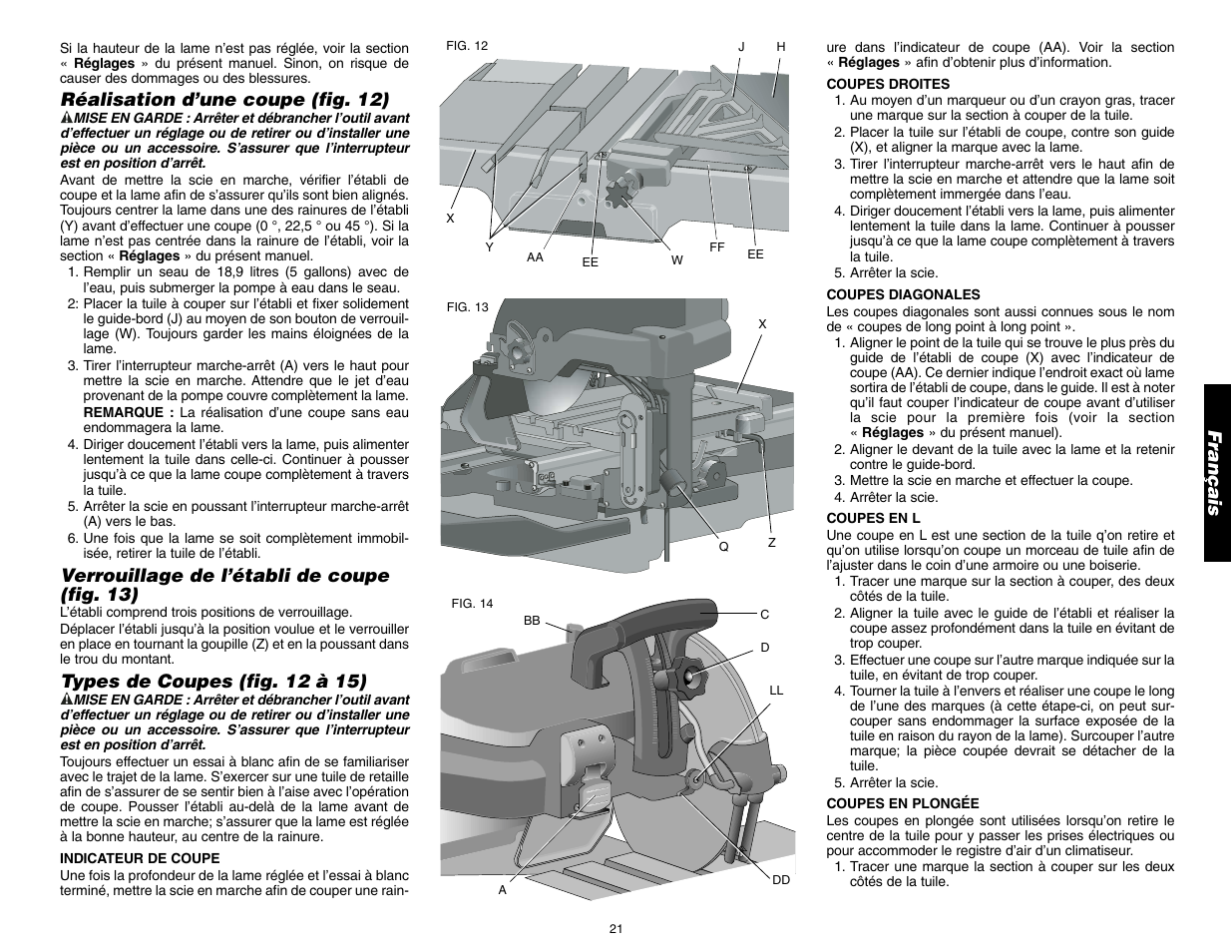 Français, Réalisation d’une coupe (fig. 12), Verrouillage de l’établi de coupe (fig. 13) | Types de coupes (fig. 12 à 15) | DeWalt D24000 User Manual | Page 23 / 42