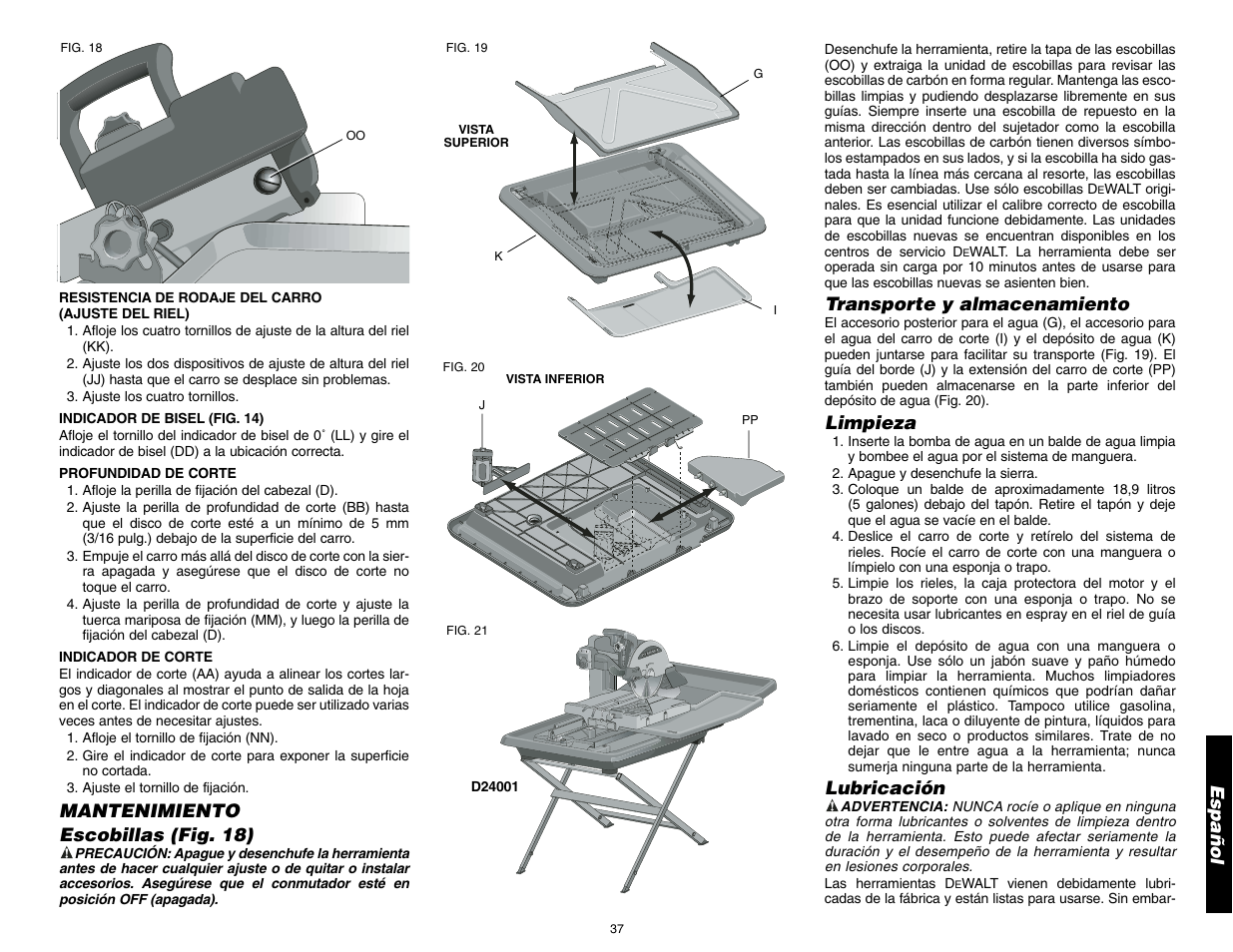 Español, Mantenimiento escobillas (fig. 18), Transporte y almacenamiento | Limpieza, Lubricación | DeWalt D24000 User Manual | Page 39 / 42