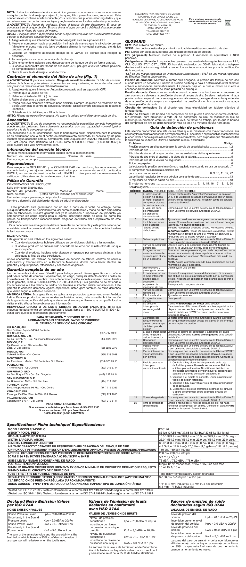 Controlar el elemento del filtro de aire (fig. 1), Accesorios, Información del servicio técnico | Reparaciones, Póliza de garantía, Garantía completa de un año, Glosario, Guía de detección de problemas, Specifications/ fiche technique/ especificaciones, Declared noise emission values per iso 3744 | DeWalt OIL FREE PORTABLE AIR COMPRESSOR D55146 User Manual | Page 7 / 7