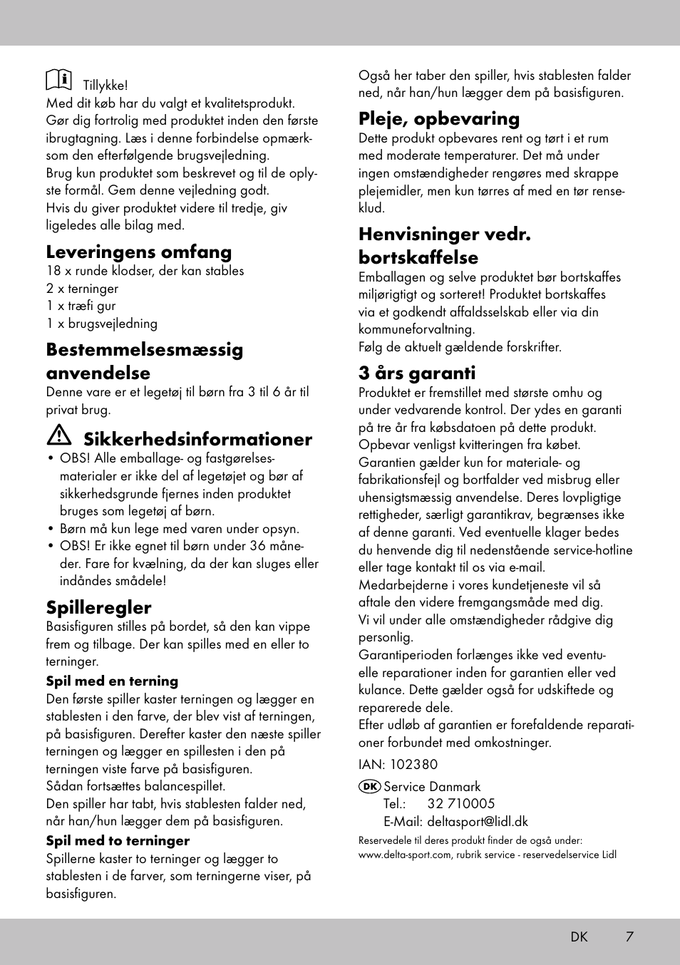 Leveringens omfang, Bestemmelsesmæssig anvendelse, Sikkerhedsinformationer | Spilleregler, Pleje, opbevaring, Henvisninger vedr. bortskaffelse, 3 års garanti | Playtive BALANCE GAME User Manual | Page 7 / 16