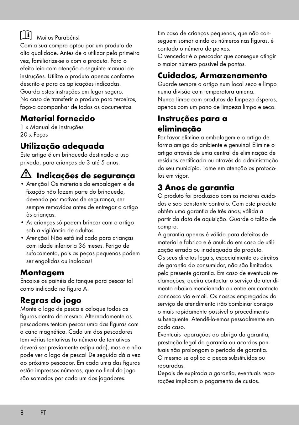 Material fornecido, Utilização adequada, Indicações de segurança | Montagem, Regras do jogo, Cuidados, armazenamento, Instruções para a eliminação, 3 anos de garantia | Playtive FISHING GAME User Manual | Page 8 / 16