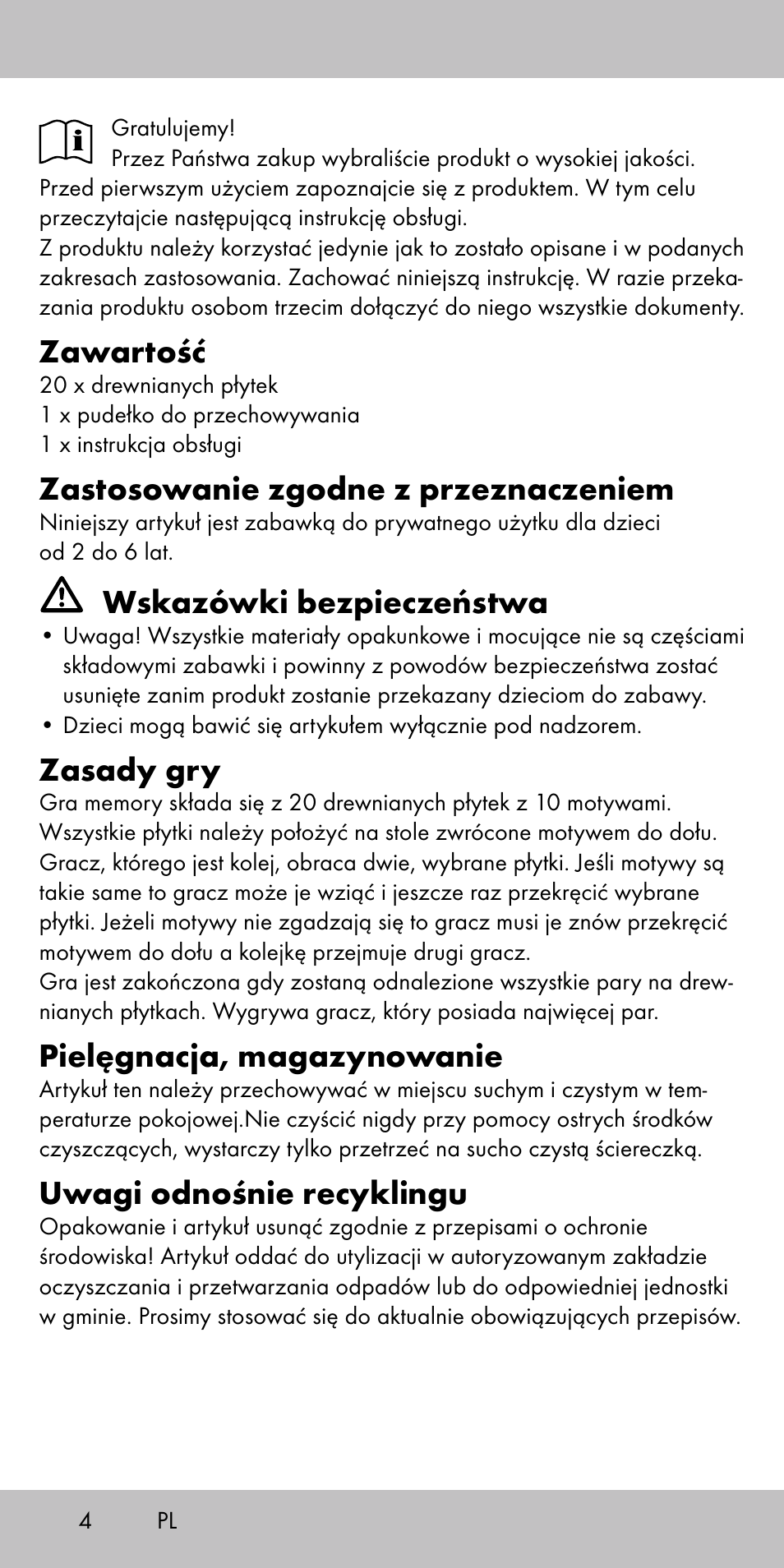 Zawartość, Zastosowanie zgodne z przeznaczeniem, Wskazówki bezpieczeństwa | Zasady gry, Pielęgnacja, magazynowanie, Uwagi odnośnie recyklingu | Playtive MEMORY GAME User Manual | Page 4 / 16