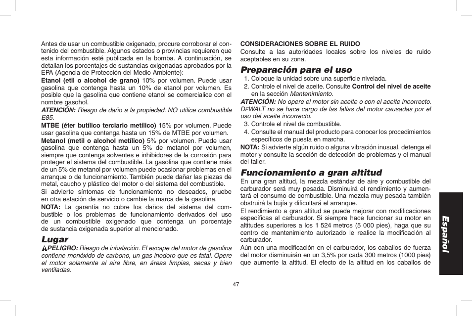 Español, Lugar, Preparación para el uso | Funcionamiento a gran altitud | DeWalt N005044 User Manual | Page 47 / 60