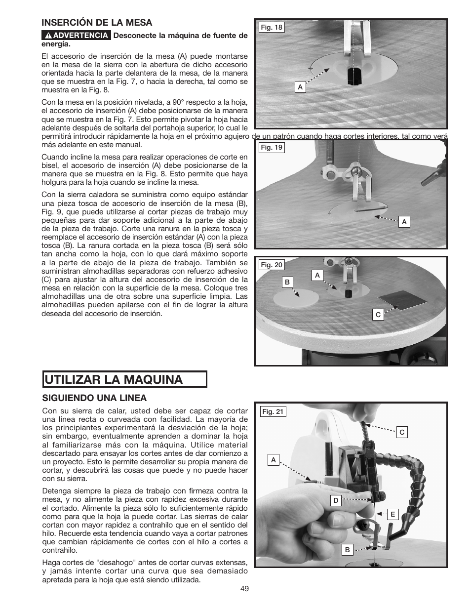 Utilizar la maquina | Delta SS350LS User Manual | Page 49 / 56