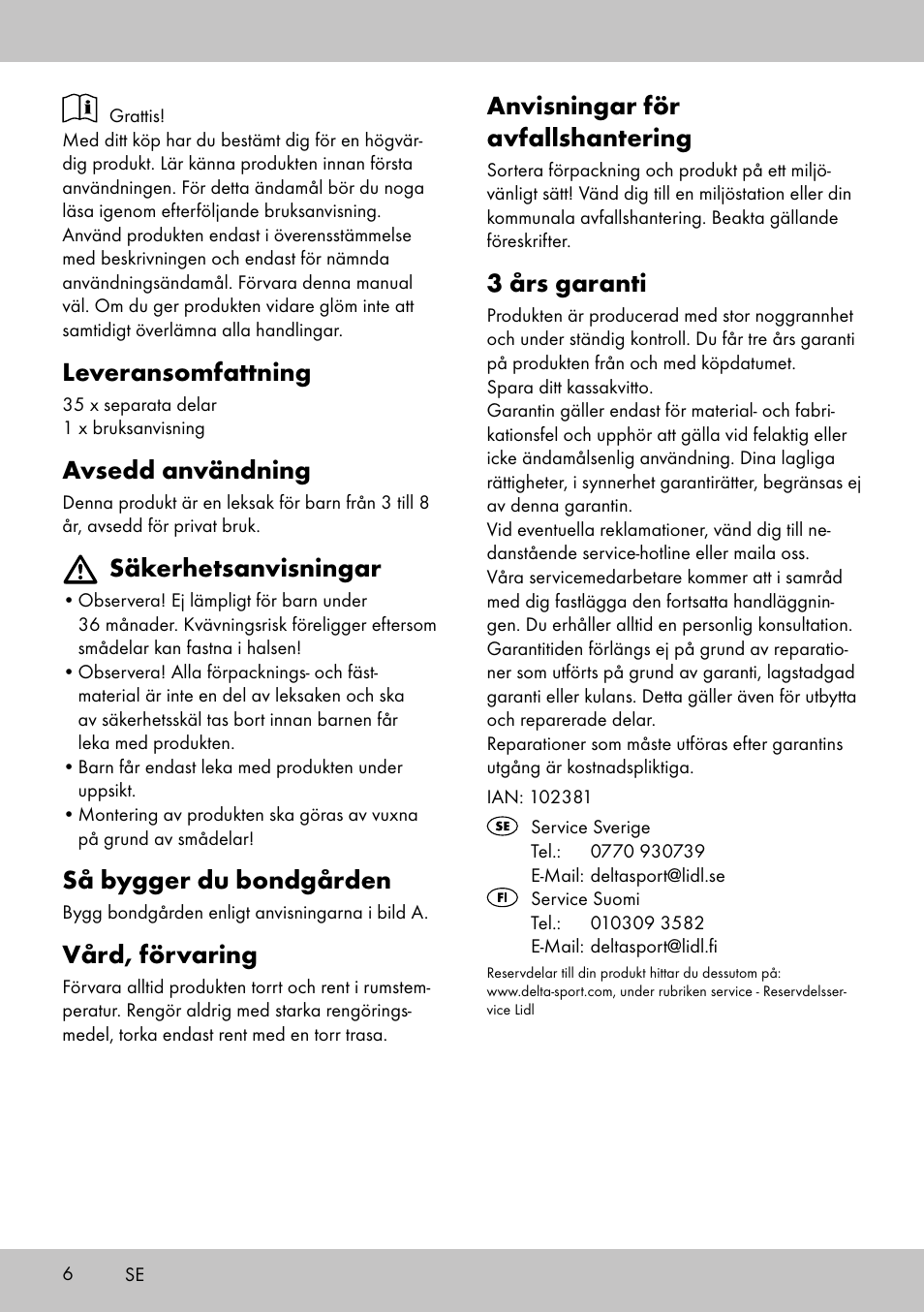 Leveransomfattning, Avsedd användning, Säkerhetsanvisningar | Så bygger du bondgården, Vård, förvaring, Anvisningar för avfallshantering, 3 års garanti | Playtive FARM WOODEN TRACK User Manual | Page 6 / 12