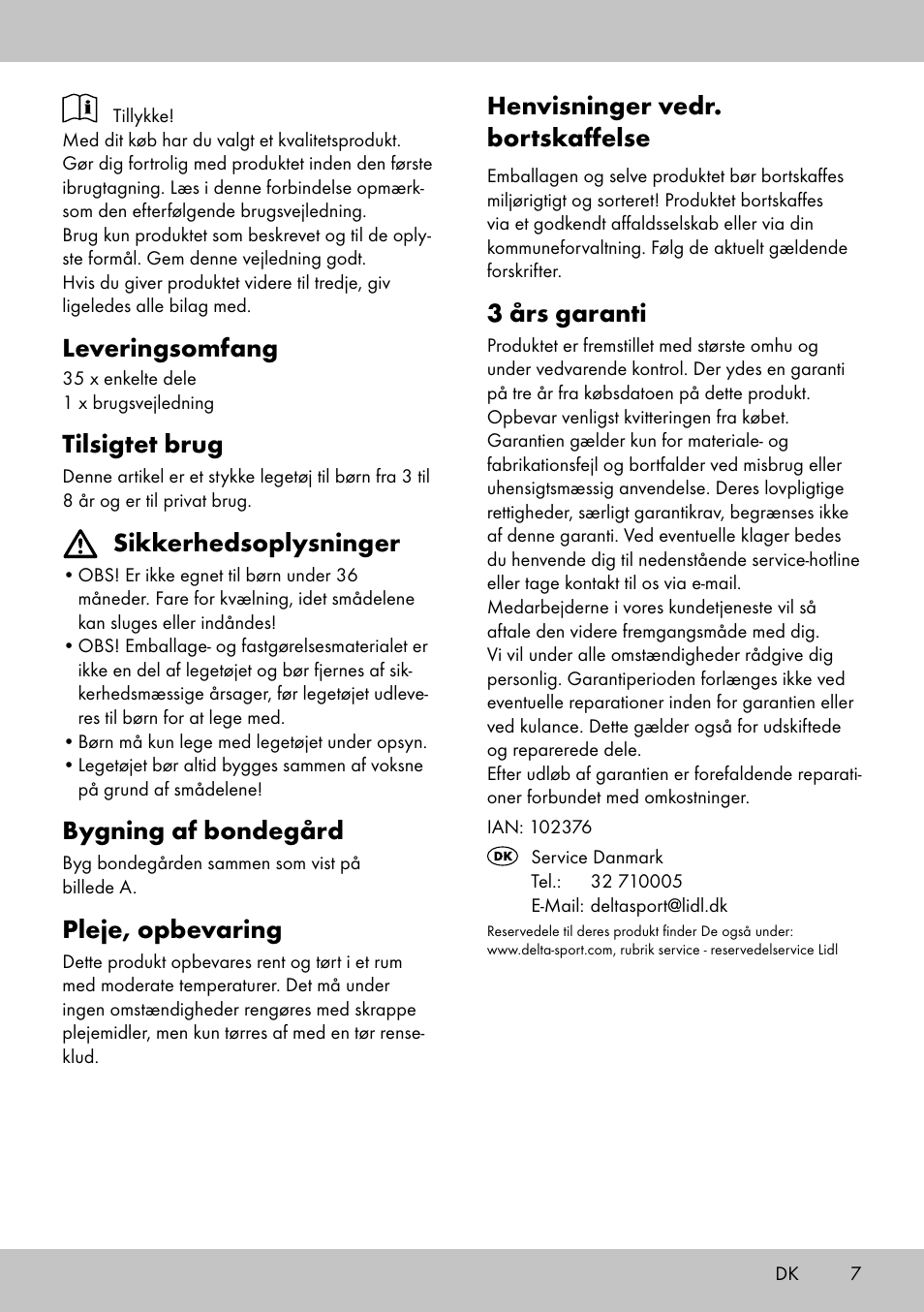 Henvisninger vedr. bortskaffelse, 3 års garanti, Leveringsomfang | Tilsigtet brug, Sikkerhedsoplysninger, Bygning af bondegård, Pleje, opbevaring | Playtive FARM WOODEN TRACK User Manual | Page 7 / 12