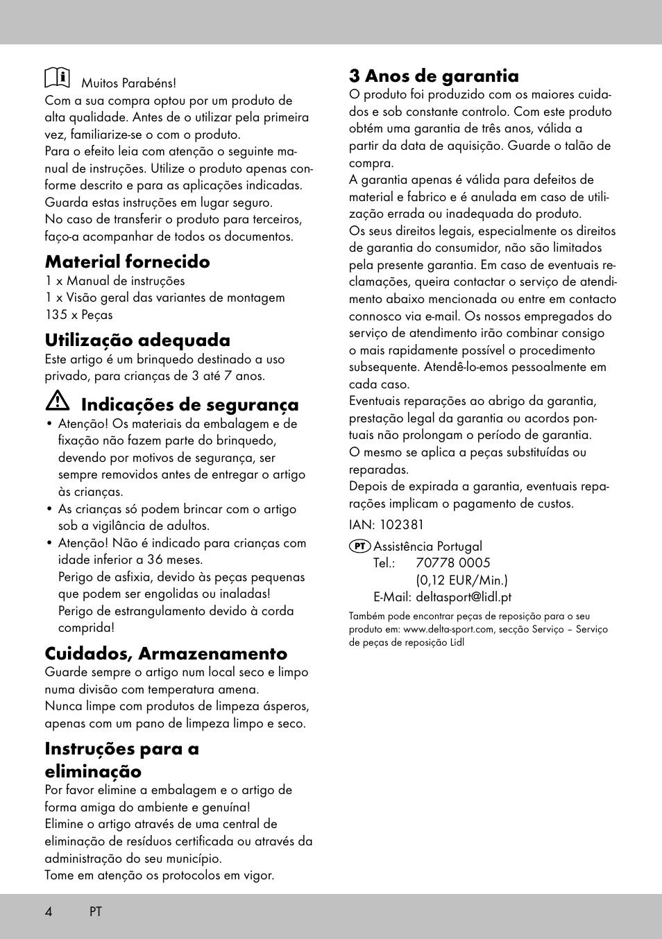 Material fornecido, Utilização adequada, Indicações de segurança | Cuidados, armazenamento, Instruções para a eliminação, 3 anos de garantia | Playtive BUILDING BLOCKS User Manual | Page 4 / 10