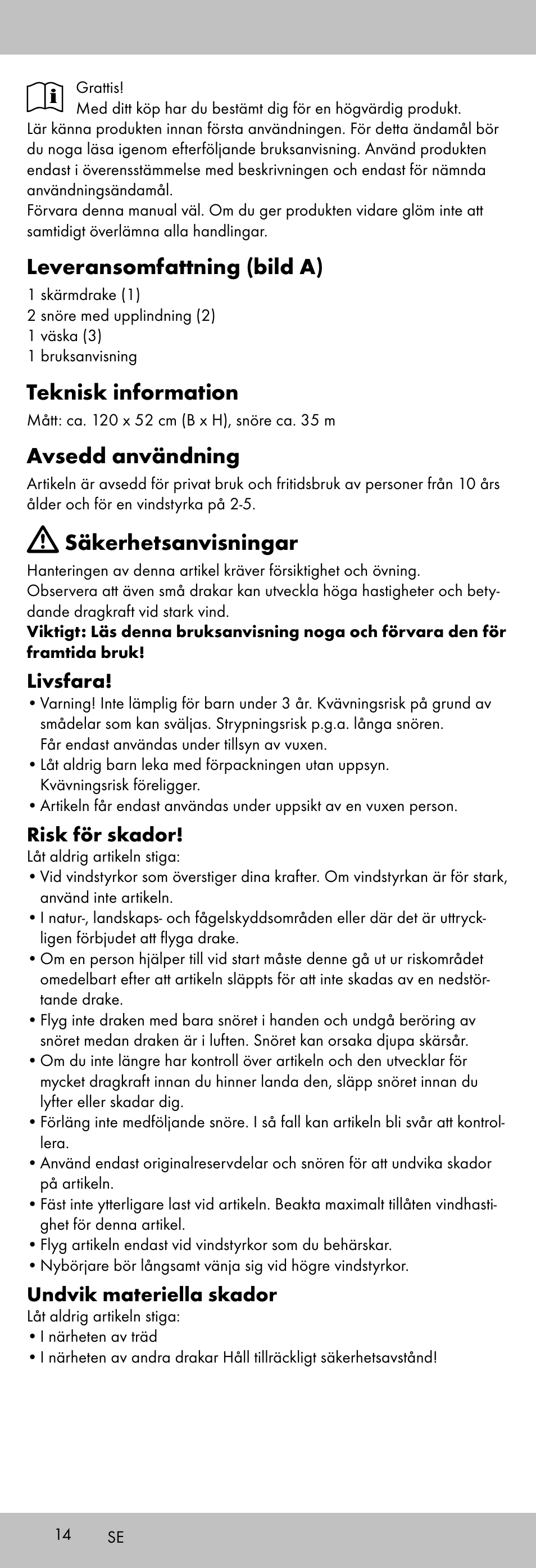 Leveransomfattning (bild a), Teknisk information, Avsedd användning | Säkerhetsanvisningar, Livsfara, Risk för skador, Undvik materiella skador | Playtive KITE StyleD User Manual | Page 14 / 36