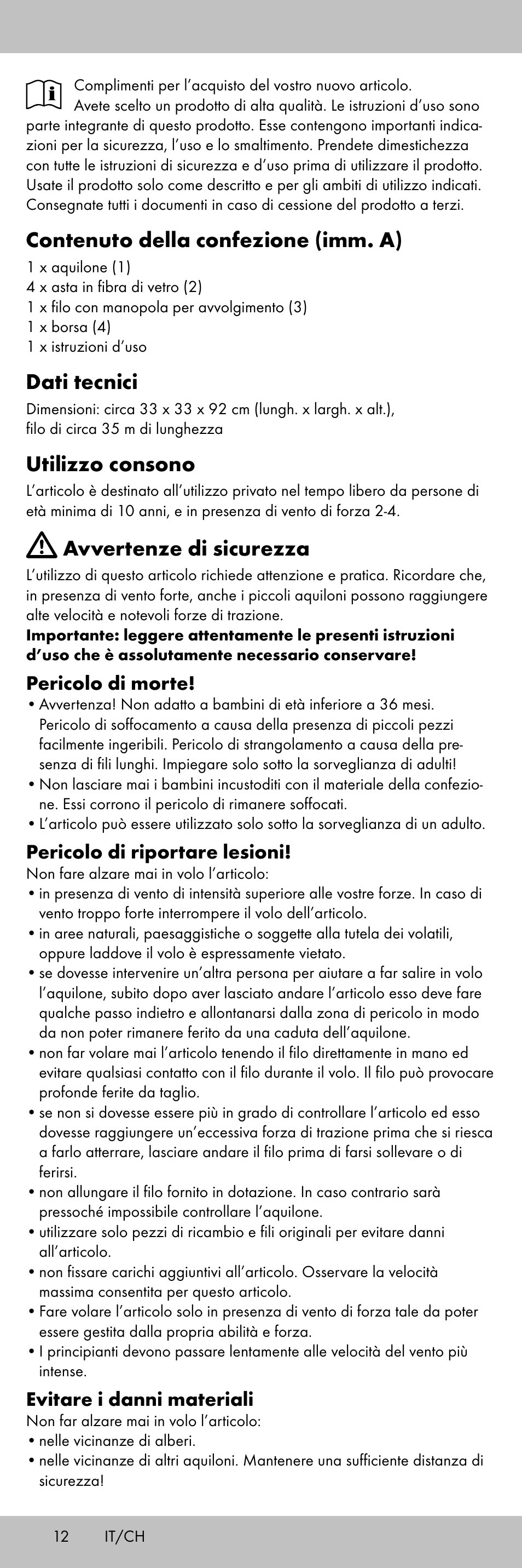 Contenuto della confezione (imm. a), Dati tecnici, Utilizzo consono | Avvertenze di sicurezza, Pericolo di morte, Pericolo di riportare lesioni, Evitare i danni materiali | Playtive KITE StyleA User Manual | Page 12 / 24