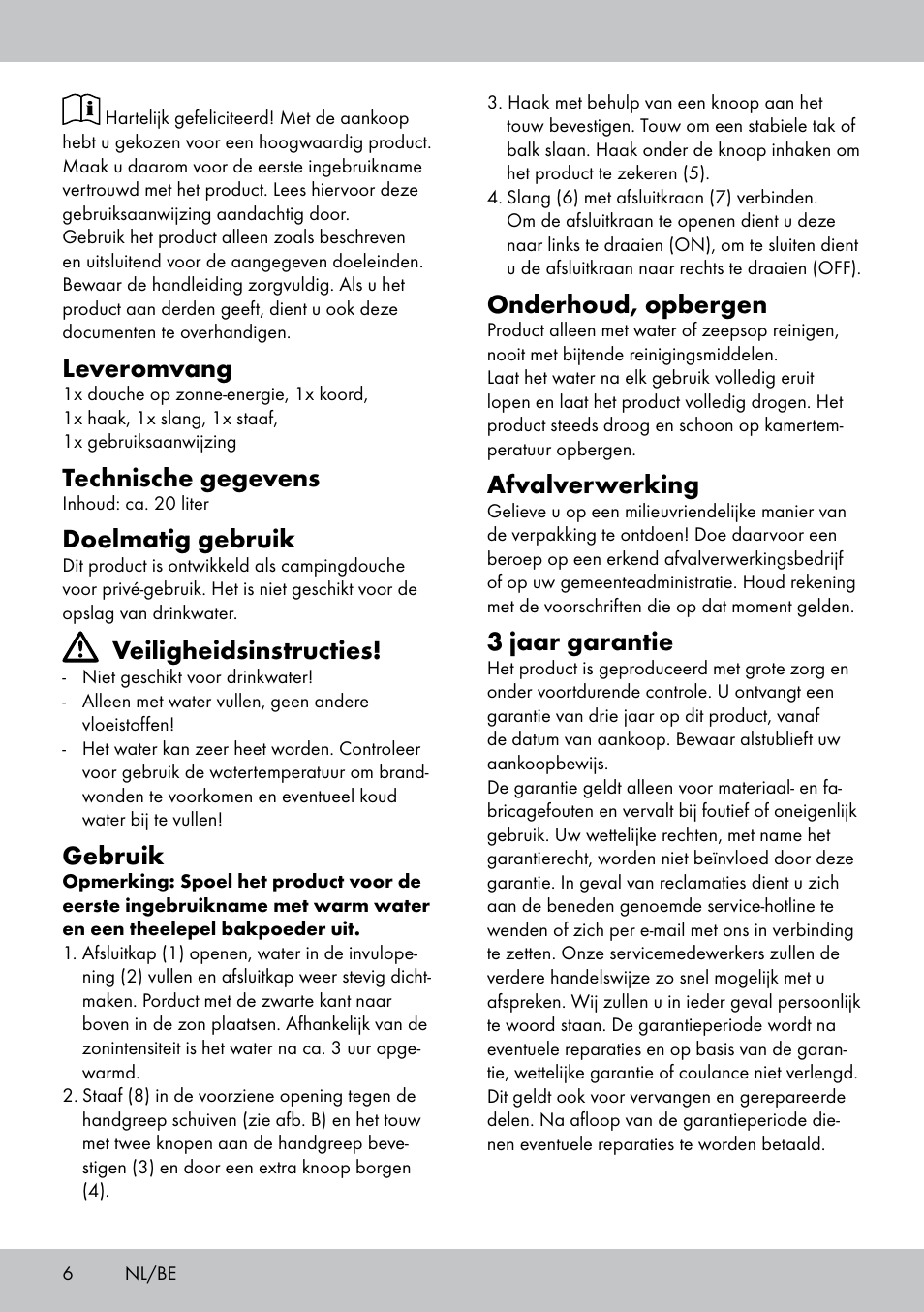 Leveromvang, Technische gegevens, Doelmatig gebruik | Veiligheidsinstructies, Gebruik, Onderhoud, opbergen, Afvalverwerking, 3 jaar garantie | Rocktrail Solar-Powered Shower User Manual | Page 6 / 12