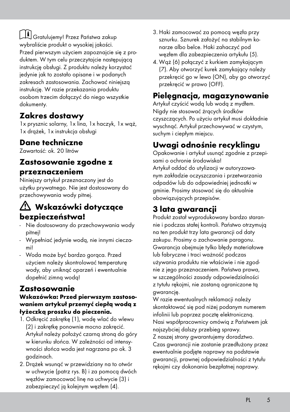 Zakres dostawy, Dane techniczne, Zastosowanie zgodne z przeznaczeniem | Wskazówki dotyczące bezpieczeństwa, Zastosowanie, Pielęgnacja, magazynowanie, Uwagi odnośnie recyklingu, 3 lata gwarancji | Rocktrail Solar-Powered Shower User Manual | Page 5 / 16