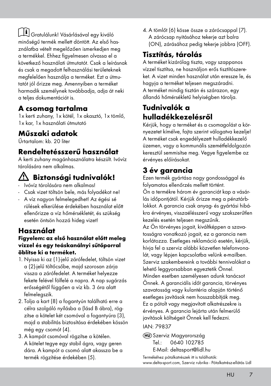 A csomag tartalma, Műszaki adatok, Rendeltetésszerű használat | Biztonsági tudnivalók, Használat, Tisztítás, tárolás, Tudnivalók a hulladékkezelésről, 3 év garancia | Rocktrail Solar-Powered Shower User Manual | Page 7 / 16