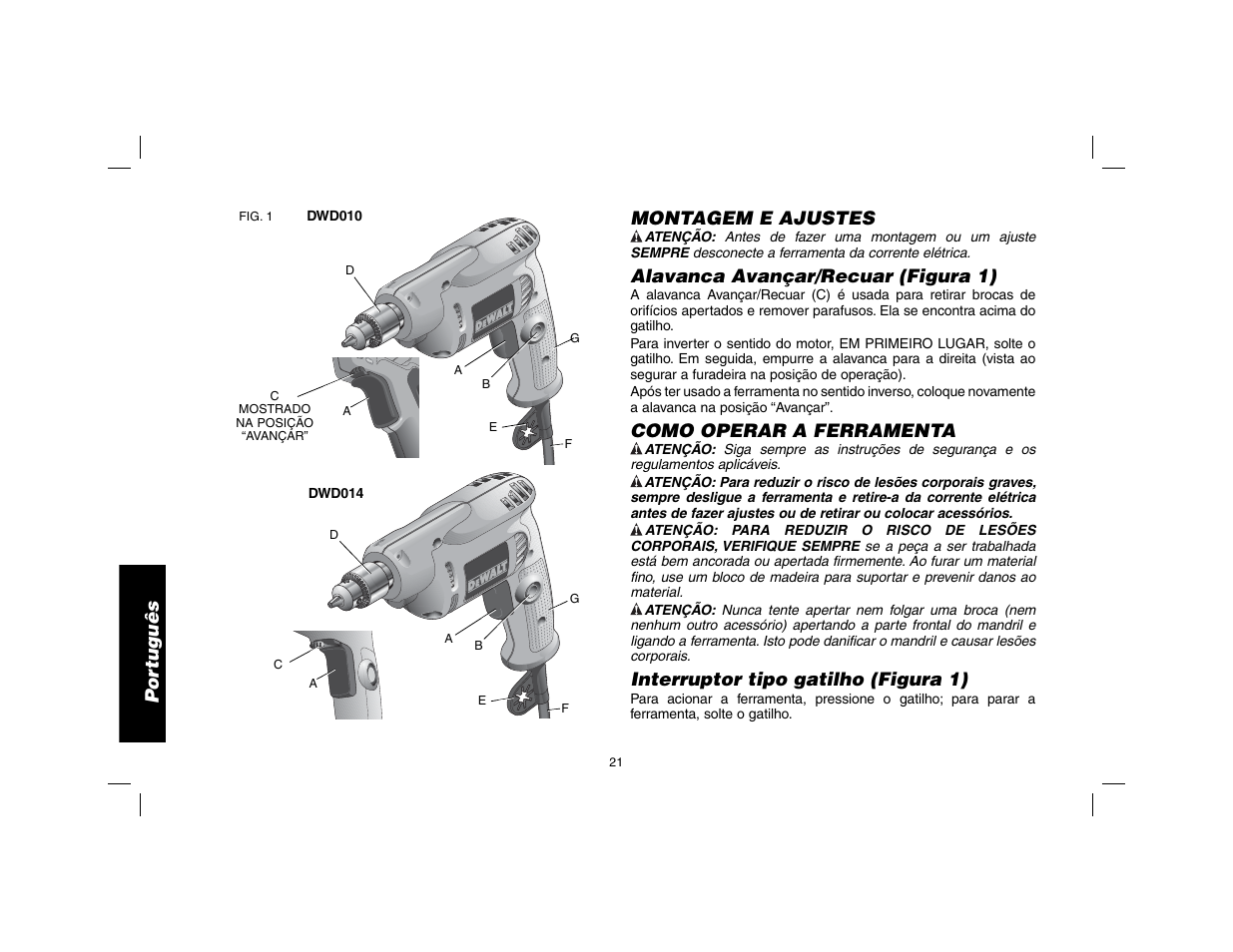 Por tuguês, Montagem e ajustes, Alavanca avançar/recuar (figura 1) | Como operar a ferramenta, Interruptor tipo gatilho (figura 1) | DeWalt DWD010 User Manual | Page 22 / 28