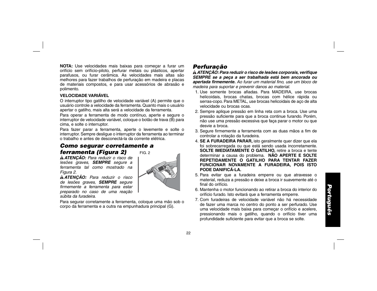 Por tuguês, Como segurar corretamente a ferramenta (figura 2), Perfuração | DeWalt DWD010 User Manual | Page 23 / 28