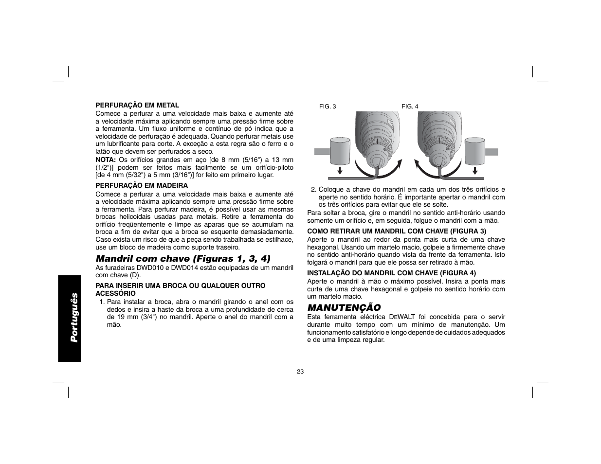 Por tuguês, Mandril com chave (figuras 1, 3, 4), Manutenção | DeWalt DWD010 User Manual | Page 24 / 28