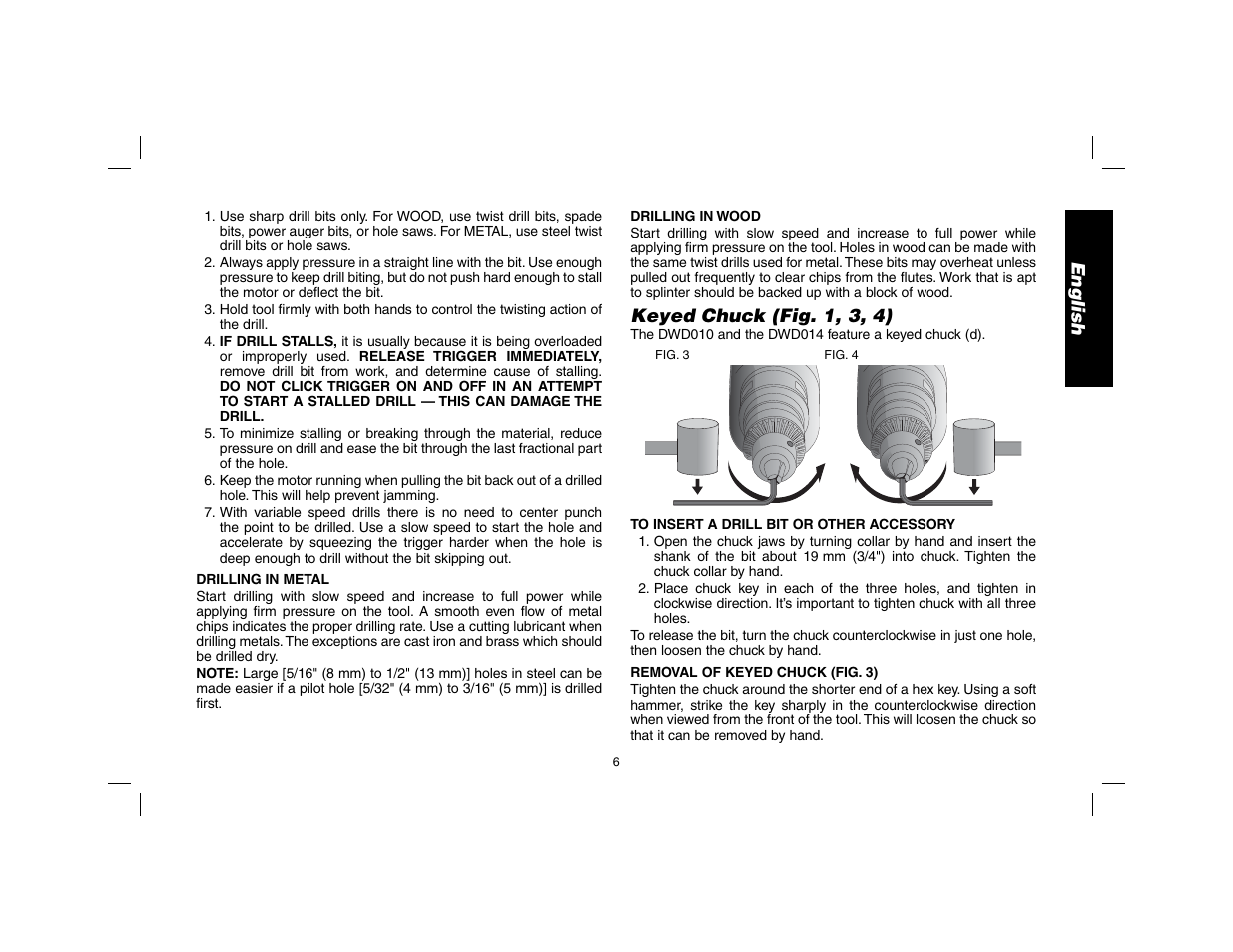 English, Keyed chuck (fig. 1, 3, 4) | DeWalt DWD010 User Manual | Page 7 / 28