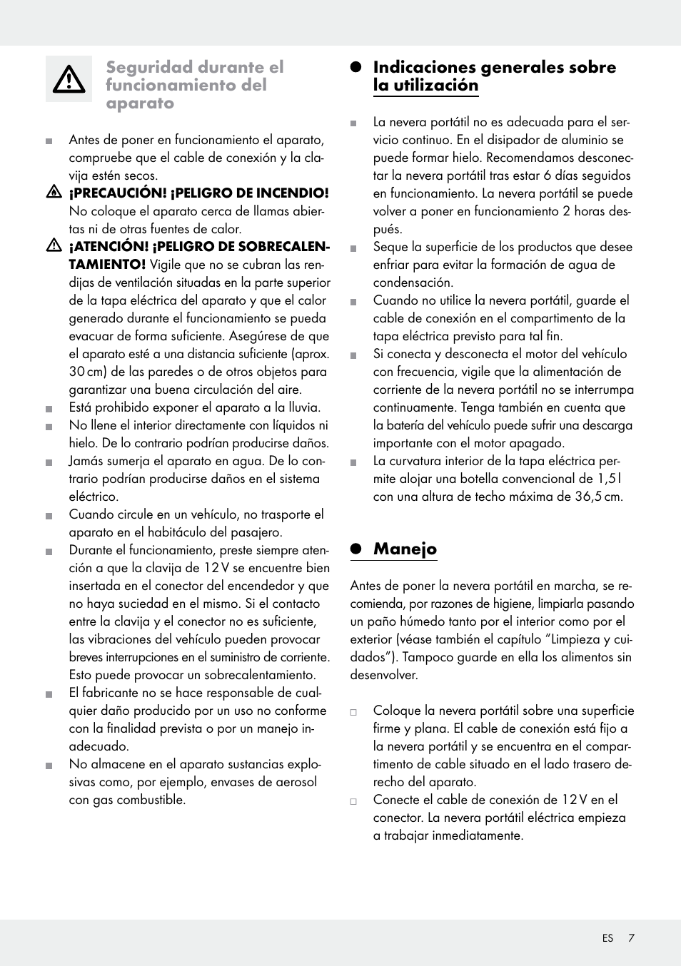 Seguridad durante el funcionamiento del aparato, Indicaciones generales sobre la utilización, Manejo | Rocktrail 12V Electric Cool Box User Manual | Page 7 / 29
